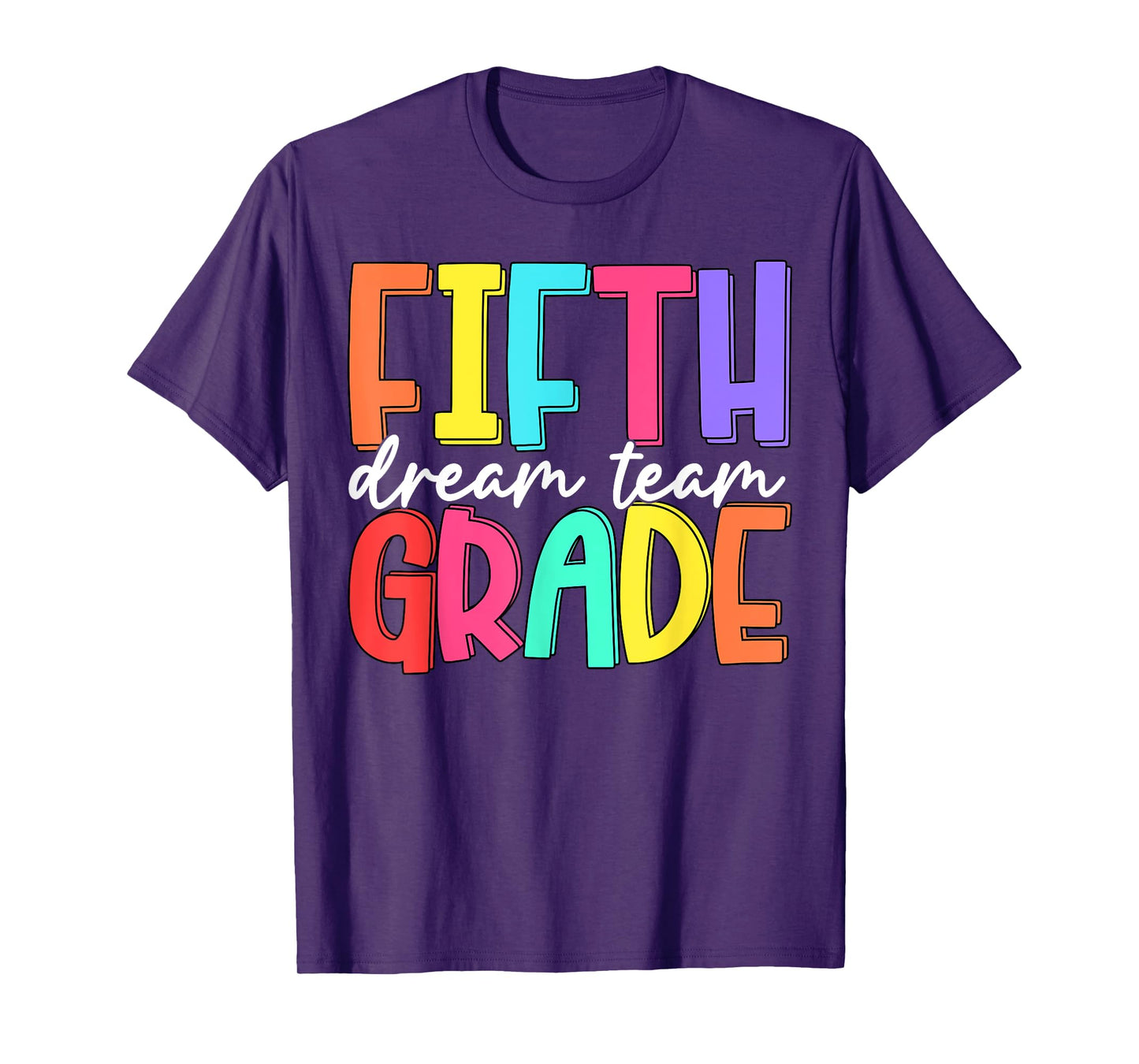 Back To School Fifth Grade Dream Team Teacher Women Girl T-Shirt