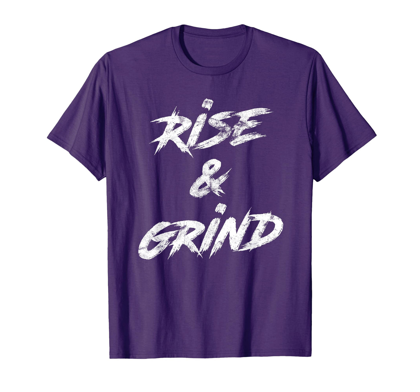 Rise & Grind Motivational Inspirational T-Shirt