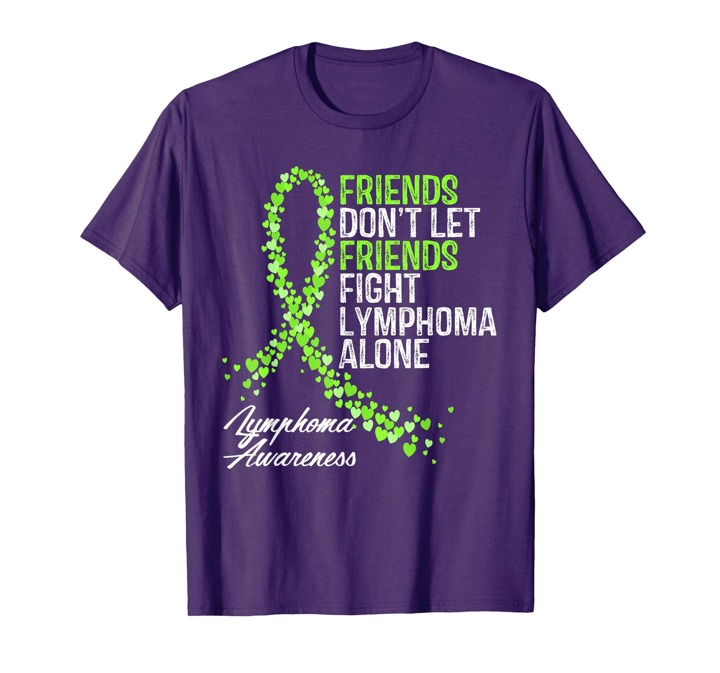 Non - Hodgkins Lymphoma Awareness Cancer Fighter Support T-Shirt