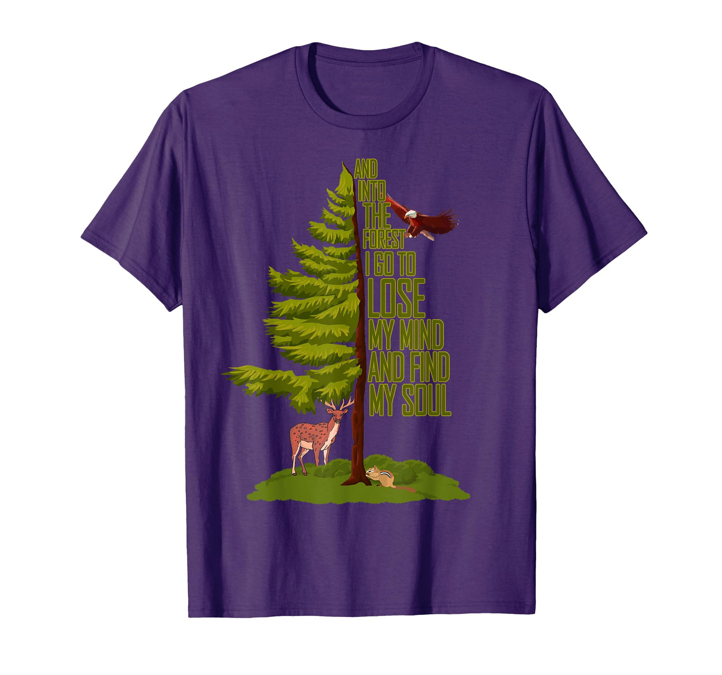 Camping Lover - Nature Adventure - And Into The Forest I Go T-Shirt