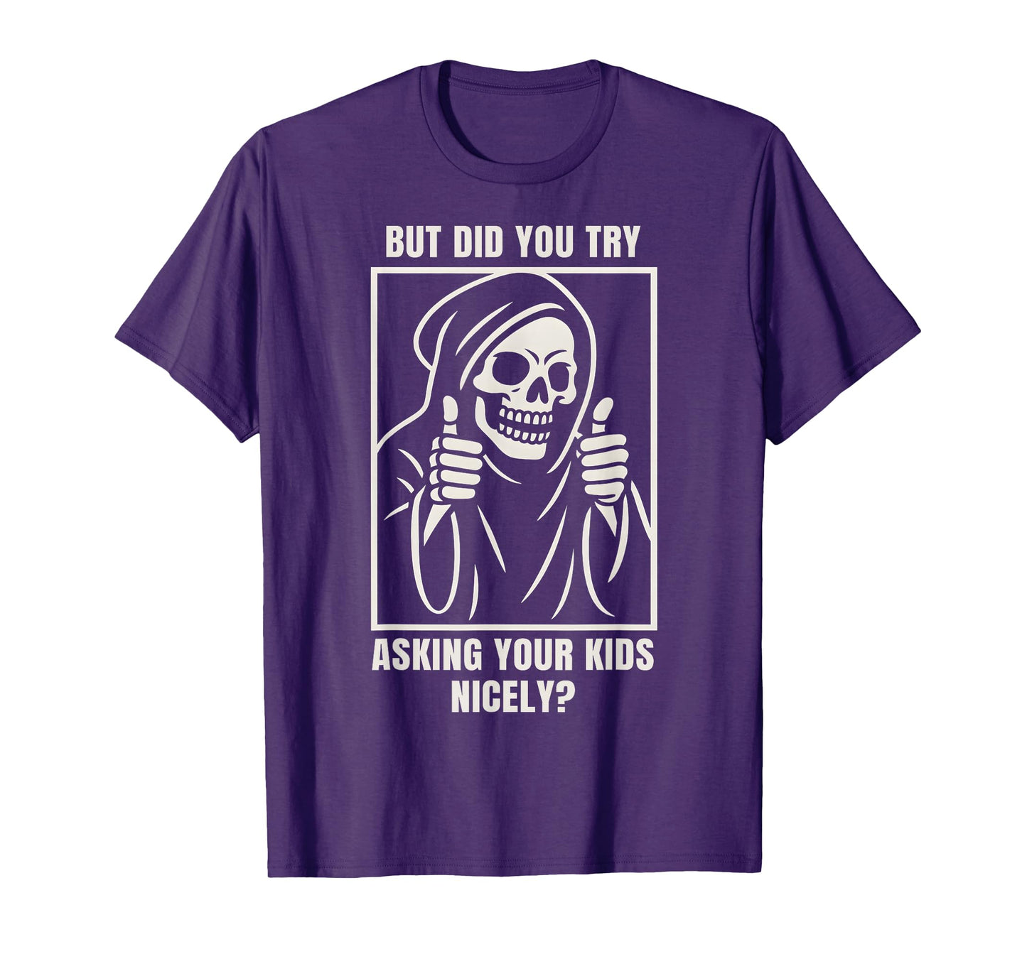 Funny Dad Mom Advice Tired Parents Skeleton Joke T-Shirt