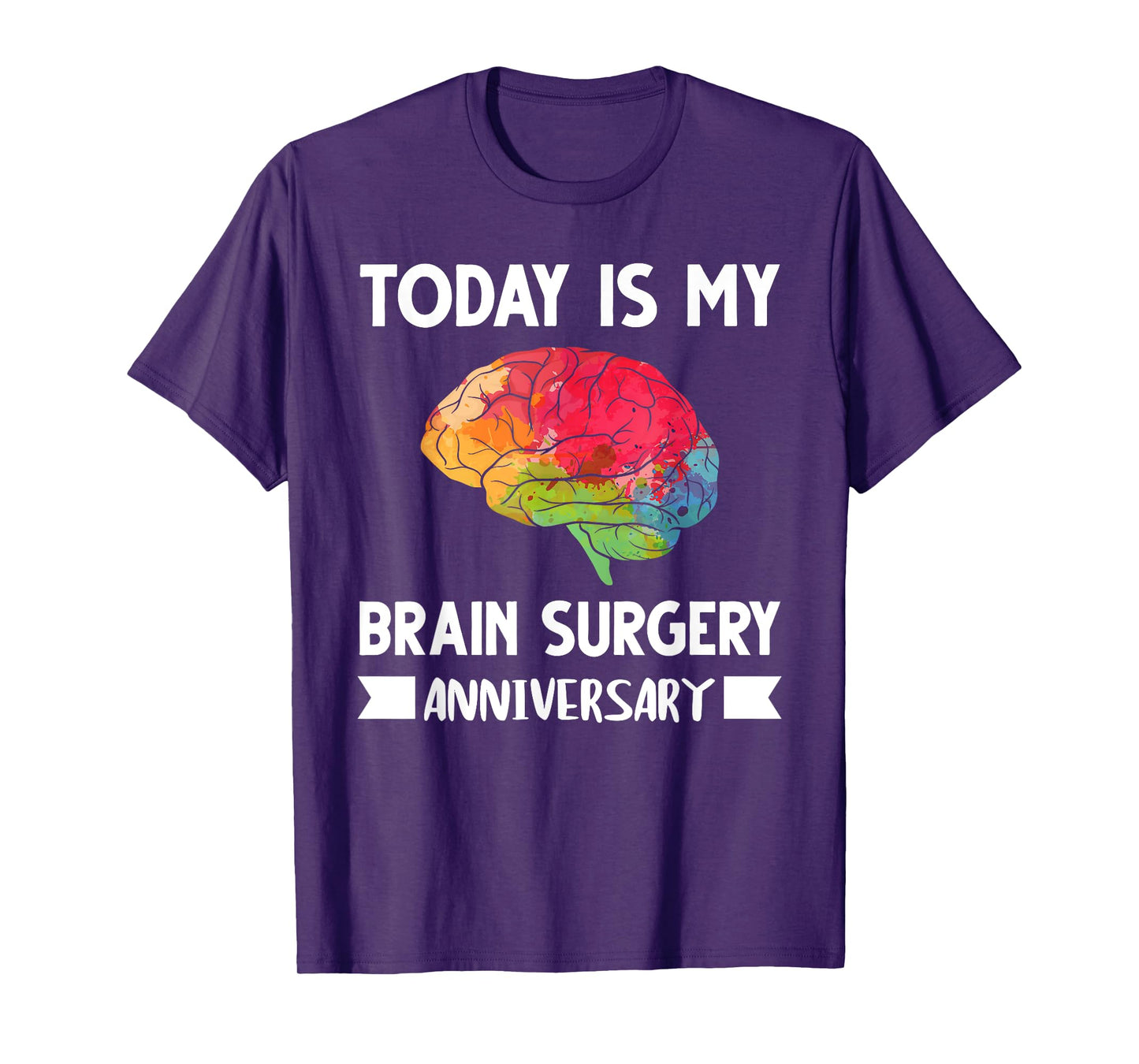 My Brain Surgery anniversary Brain Surgery T-Shirt