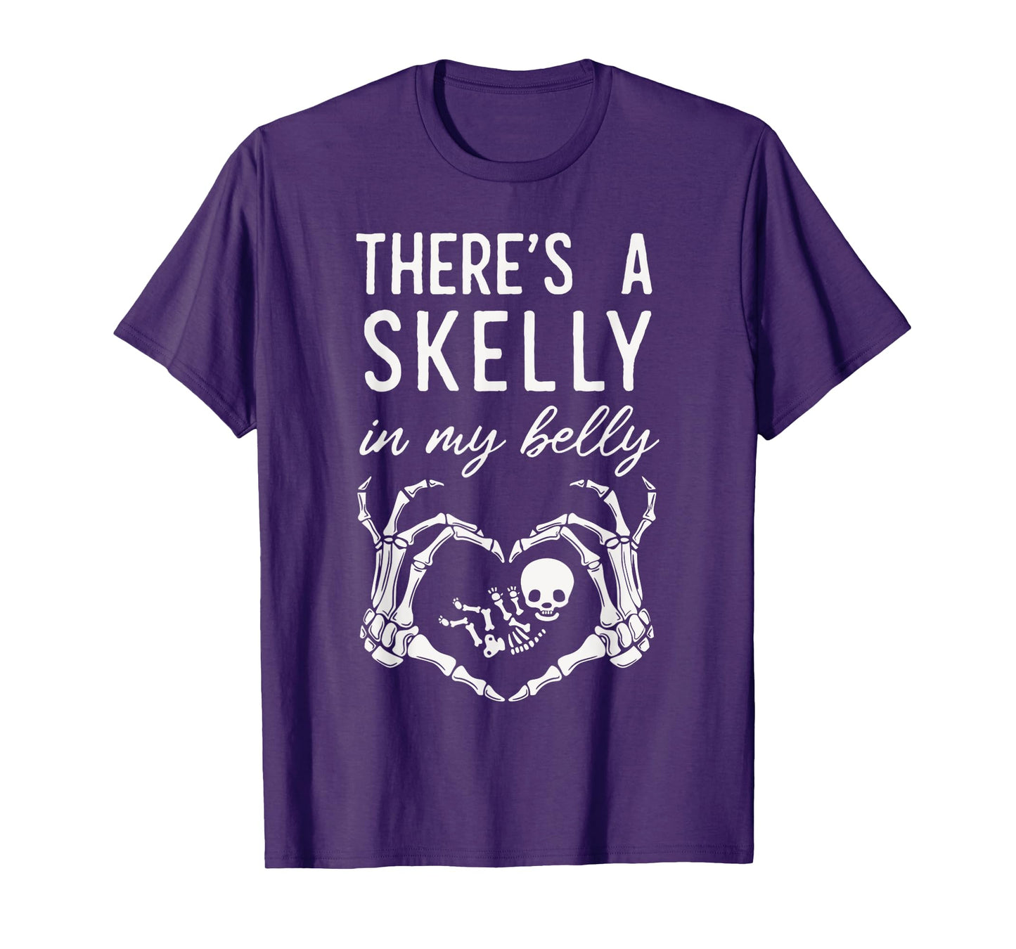 There's Skelly in My Belly Funny Skeleton Pregnant Halloween T-Shirt