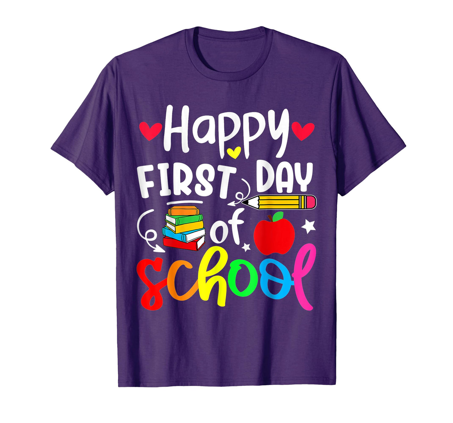 Back To School Happy First Day Of School Student Teacher T-Shirt for Men Women Kids