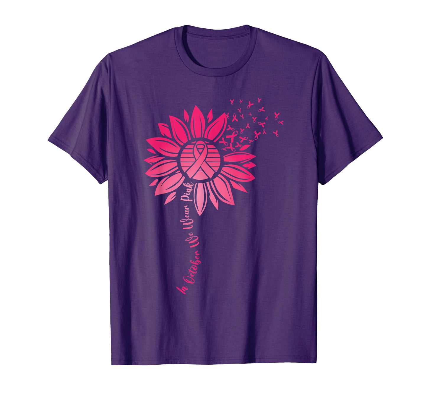 in October we Wear Pink Sunflower Breast Cancer Awareness T-Shirt
