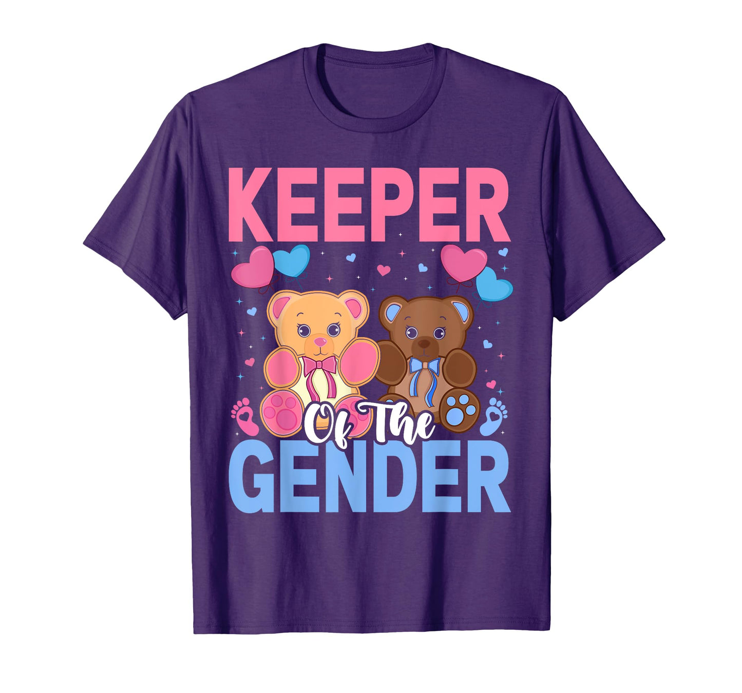 Keeper Of The Gender Reveal Baby Bear Balloons Pink Or Blue T-Shirt