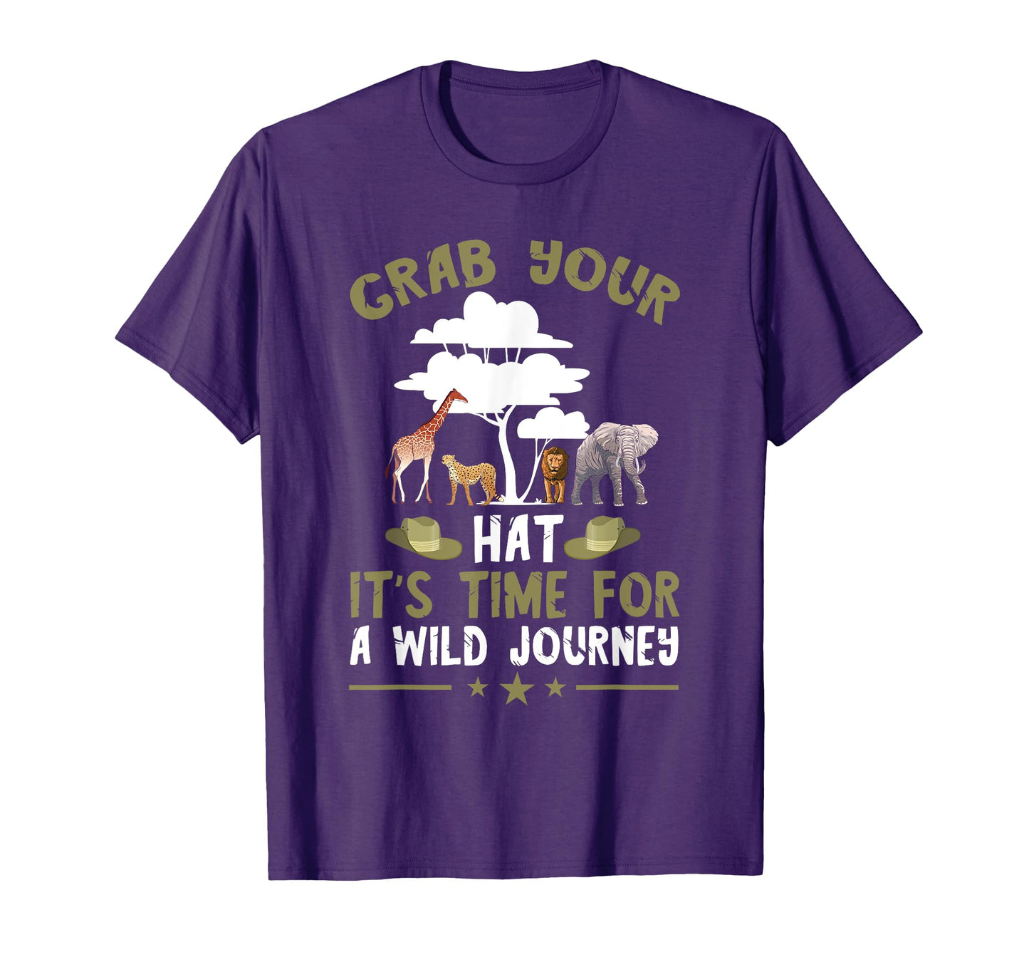 Safari Tour Guide Journey Grab Your Hat Safari Costume T-Shirt