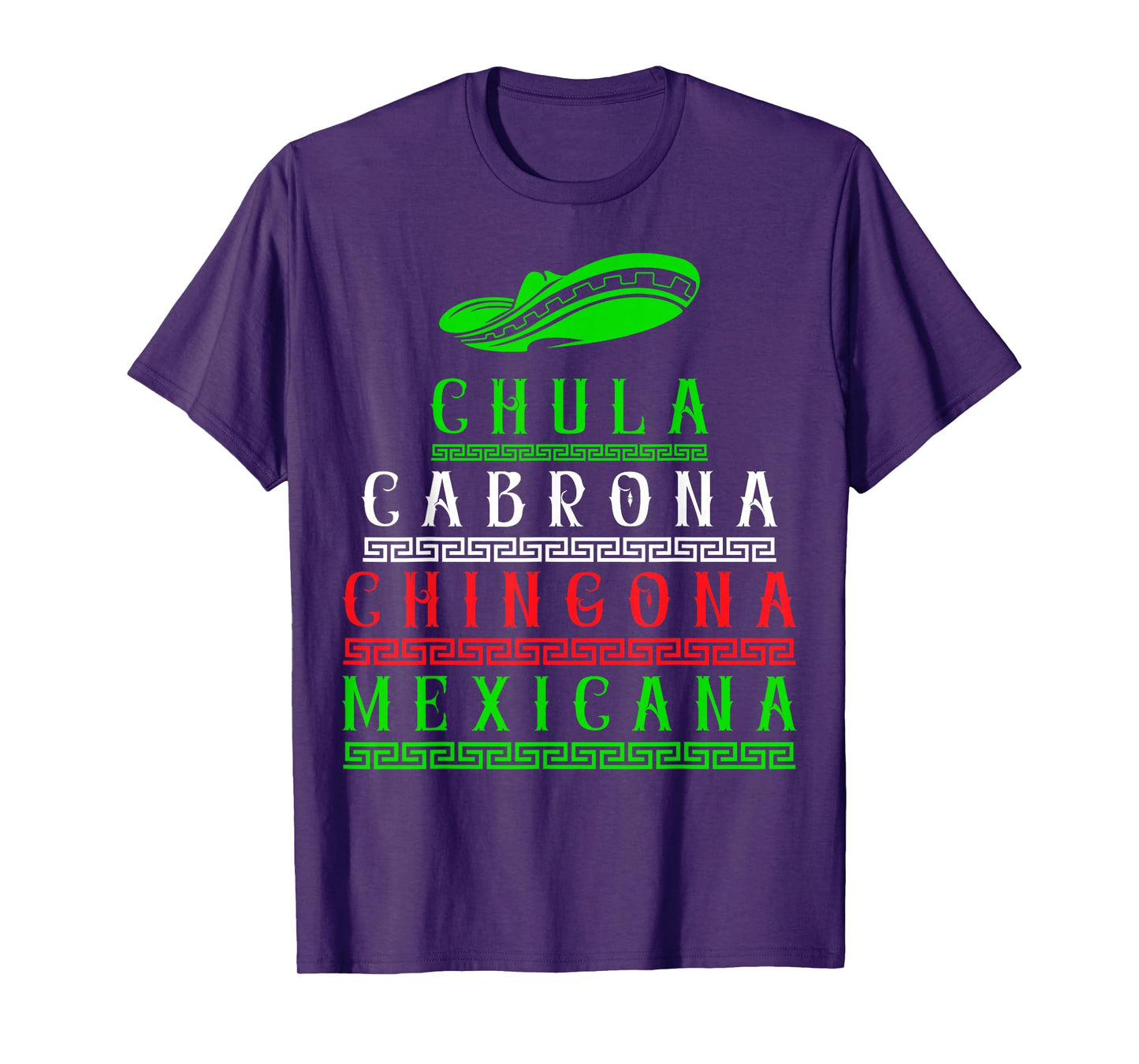 Chingona Mexicana Latina Mexican Girl Mexico Woman T-Shirt