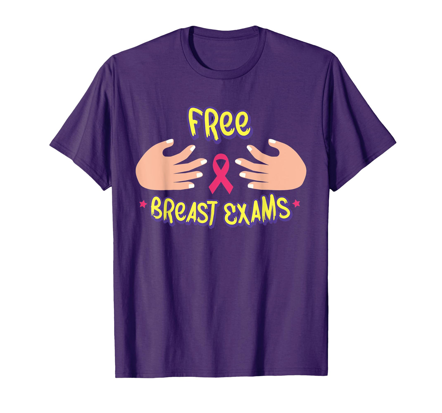 Free Breast Exams Funny Cancer Men T-Shirt