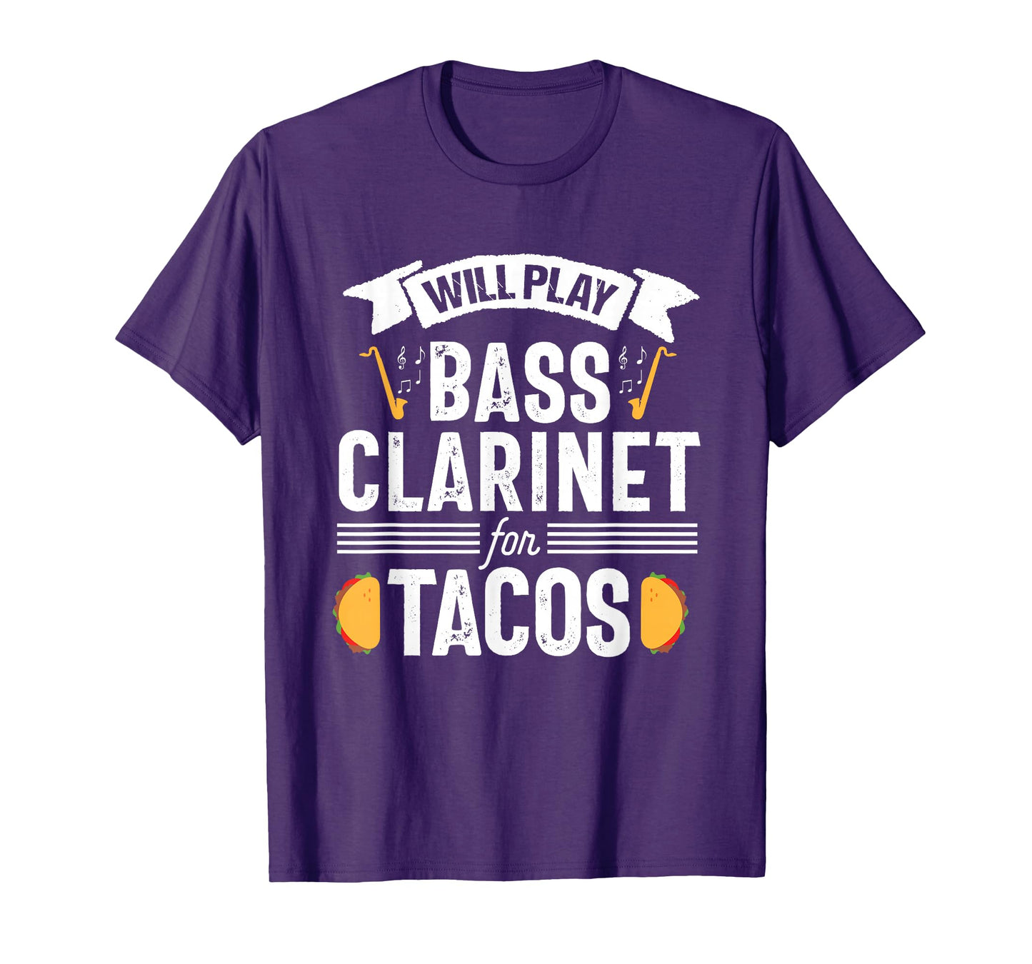 Bass Clarinet Player Funny Tacos Music Instrument T-Shirt