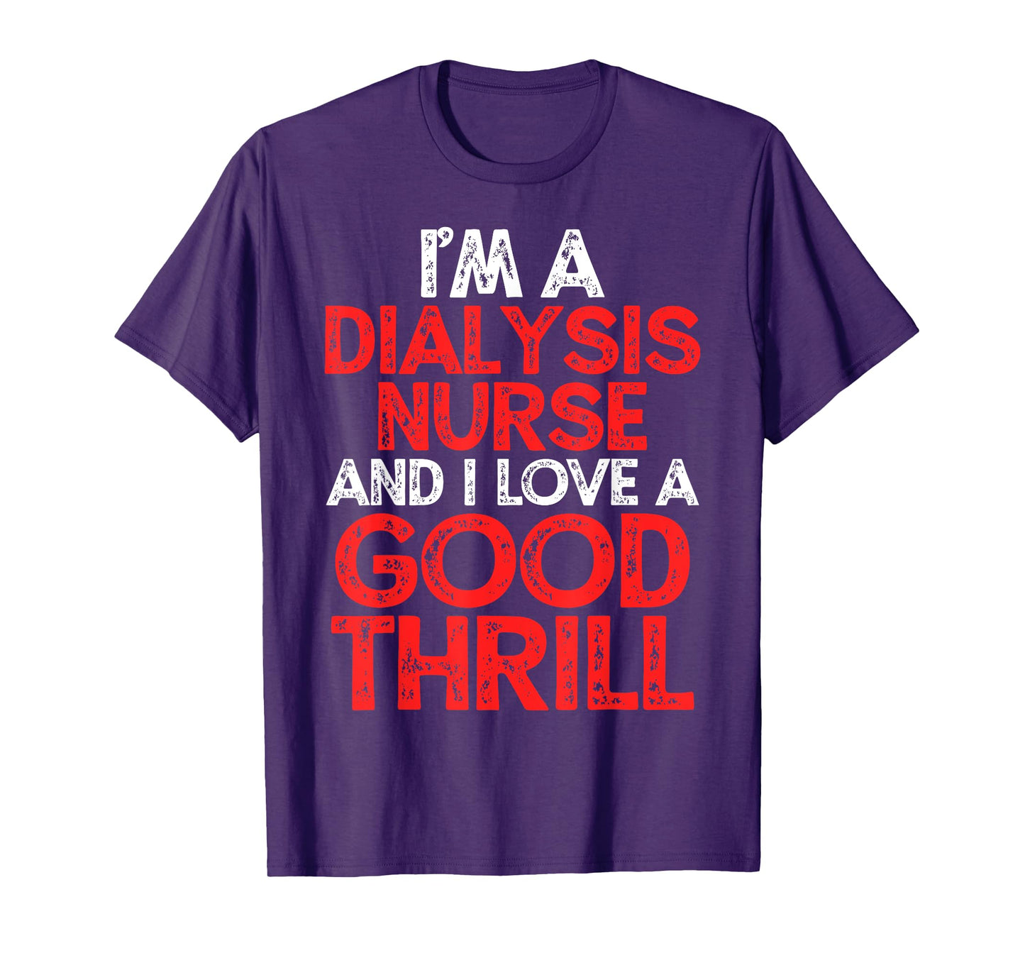Dialysis Nurse T-Shirt