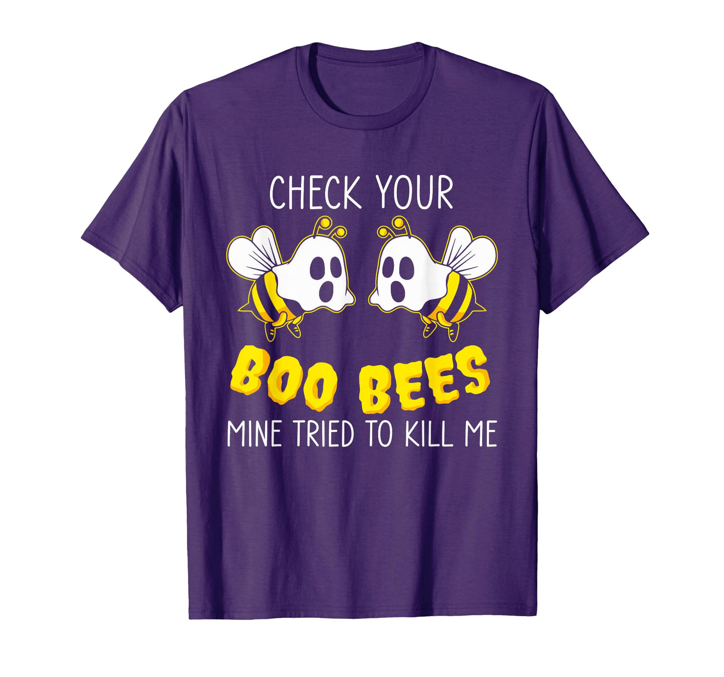 Check Your Boo Bees Mine Tried To Kill Me Breast Cancer T-Shirt