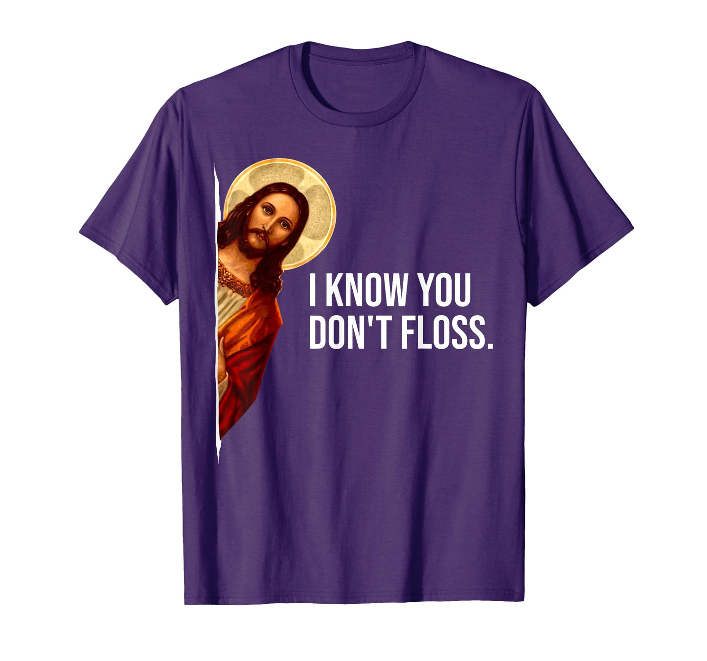 Dental Hygienist Jesus I Know You Don't Floss RDH Graduation T-Shirt