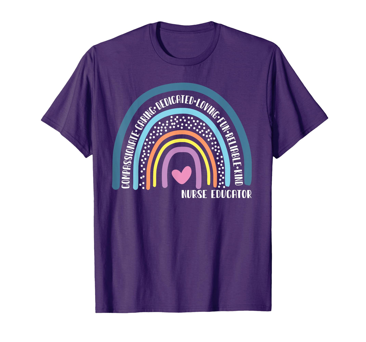 Nurse Educator Cute Rainbow T-Shirt