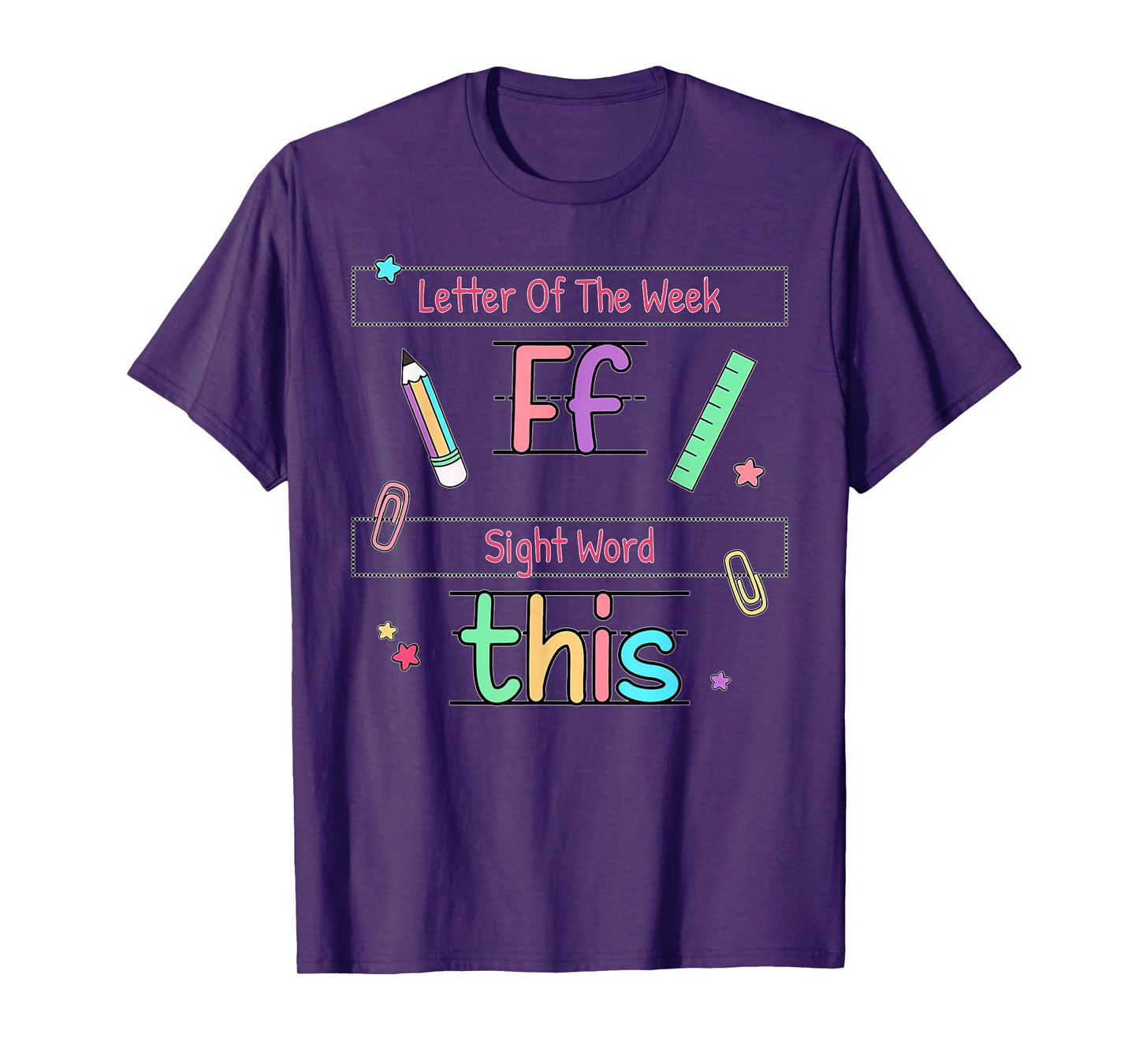 Letter of the Week Ff Sight Word This Teacher T-Shirt