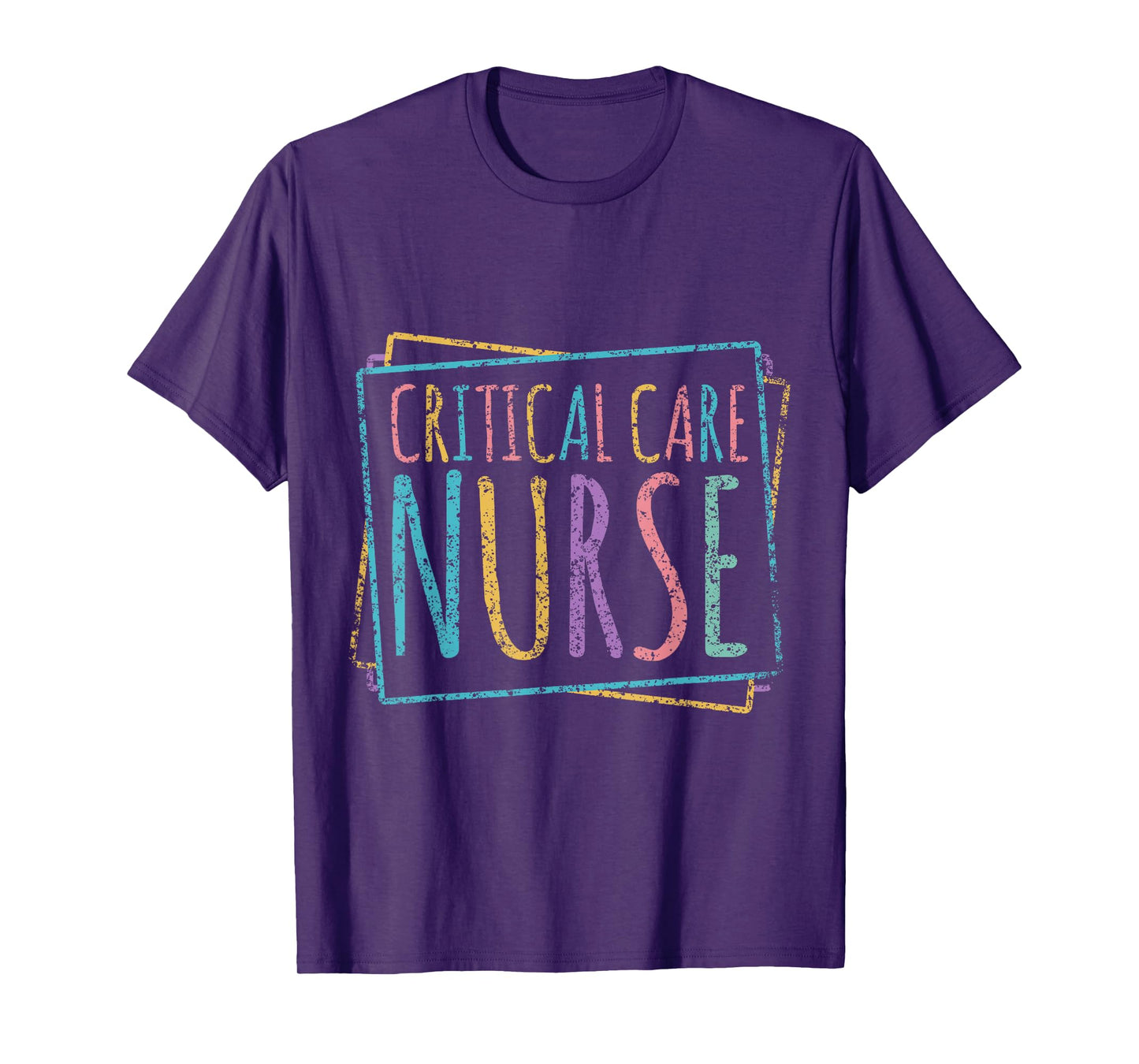 Critical Care Nurse Icu Nursing Nurses Critical Care Nurse T-Shirt
