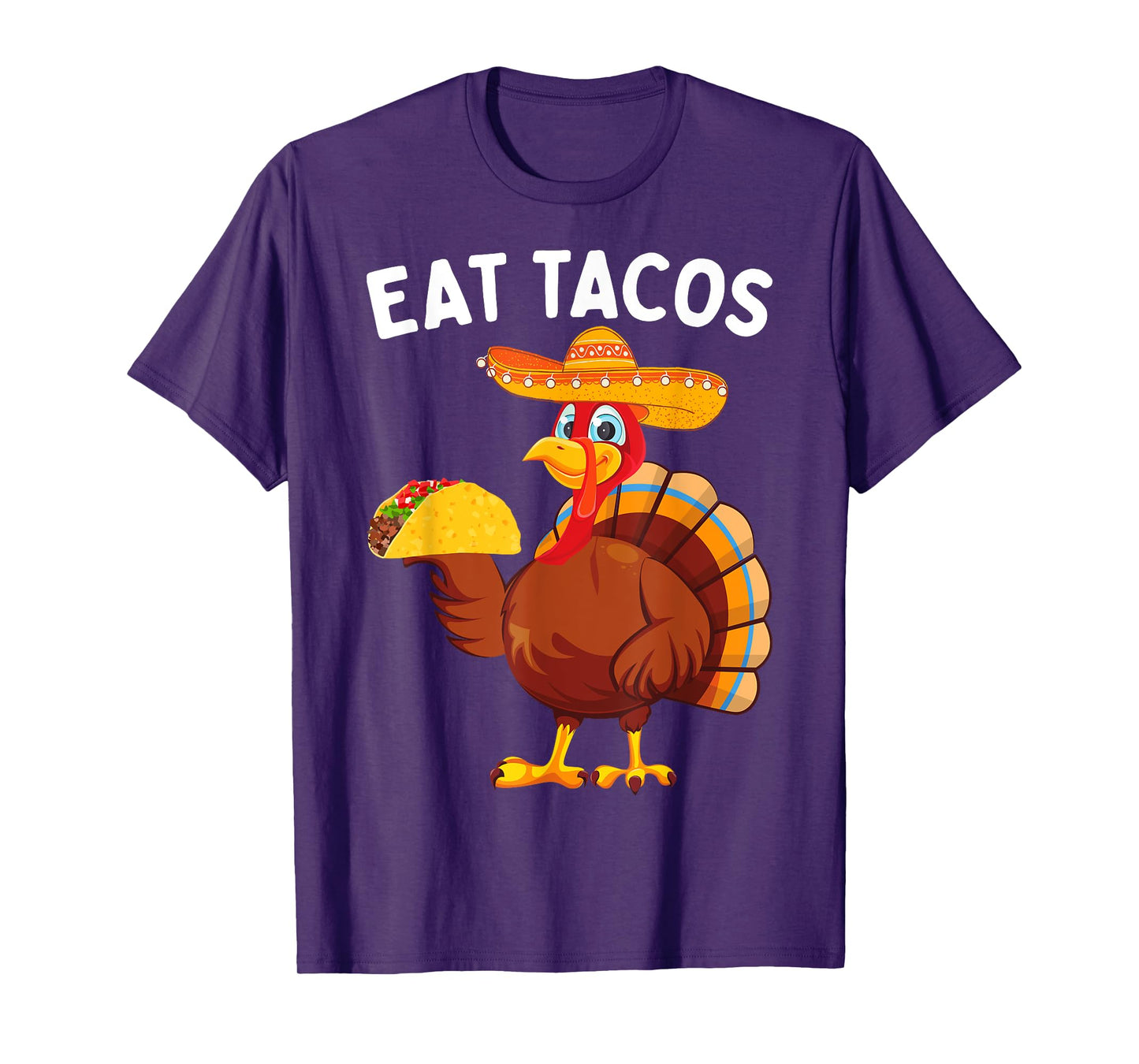 Funny Thanksgiving Turkey Eat Tacos Mexican Thanksgiving T-Shirt