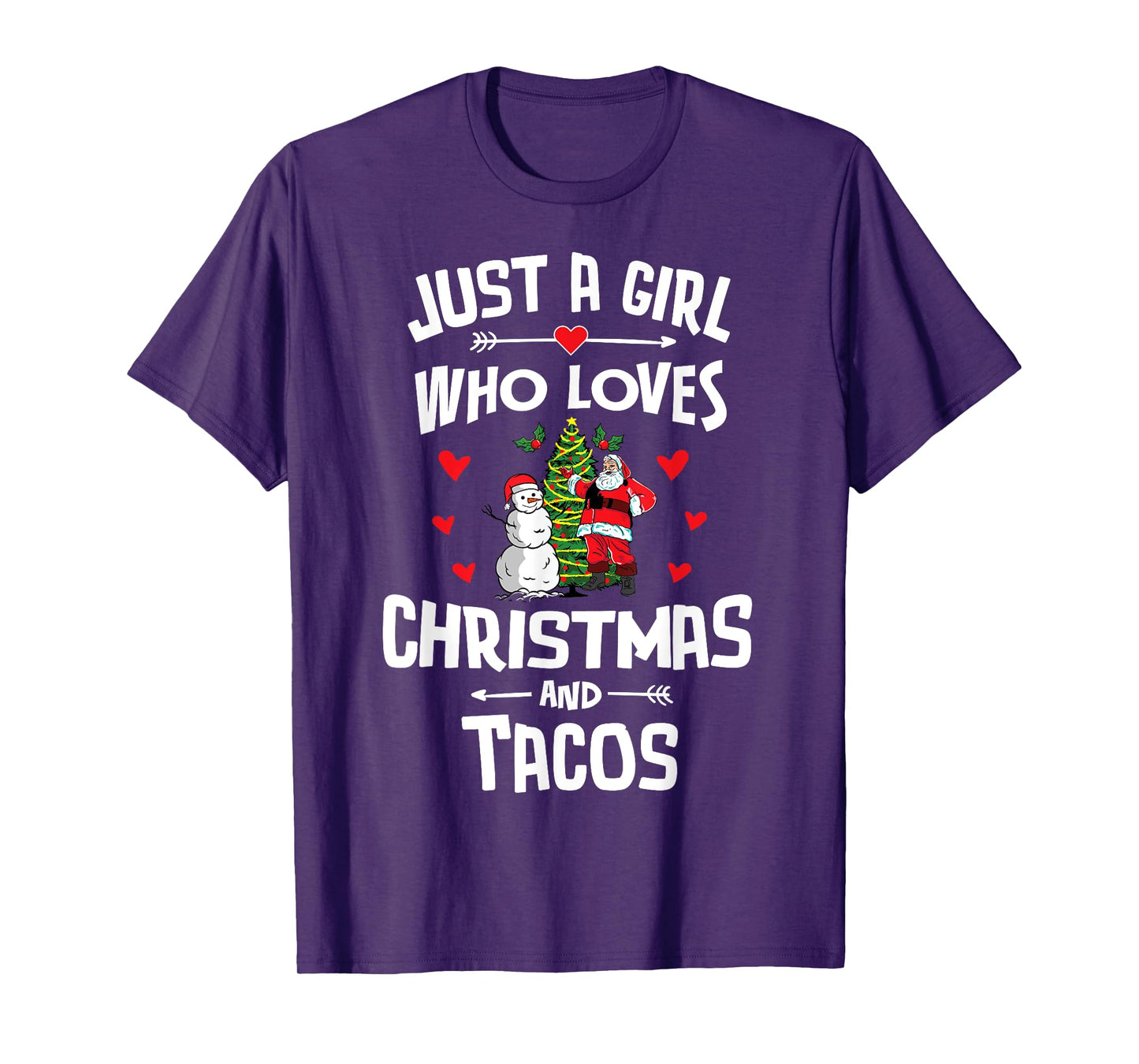 Just A Girl Who Loves Christmas And Tacos Gift Women T-Shirt