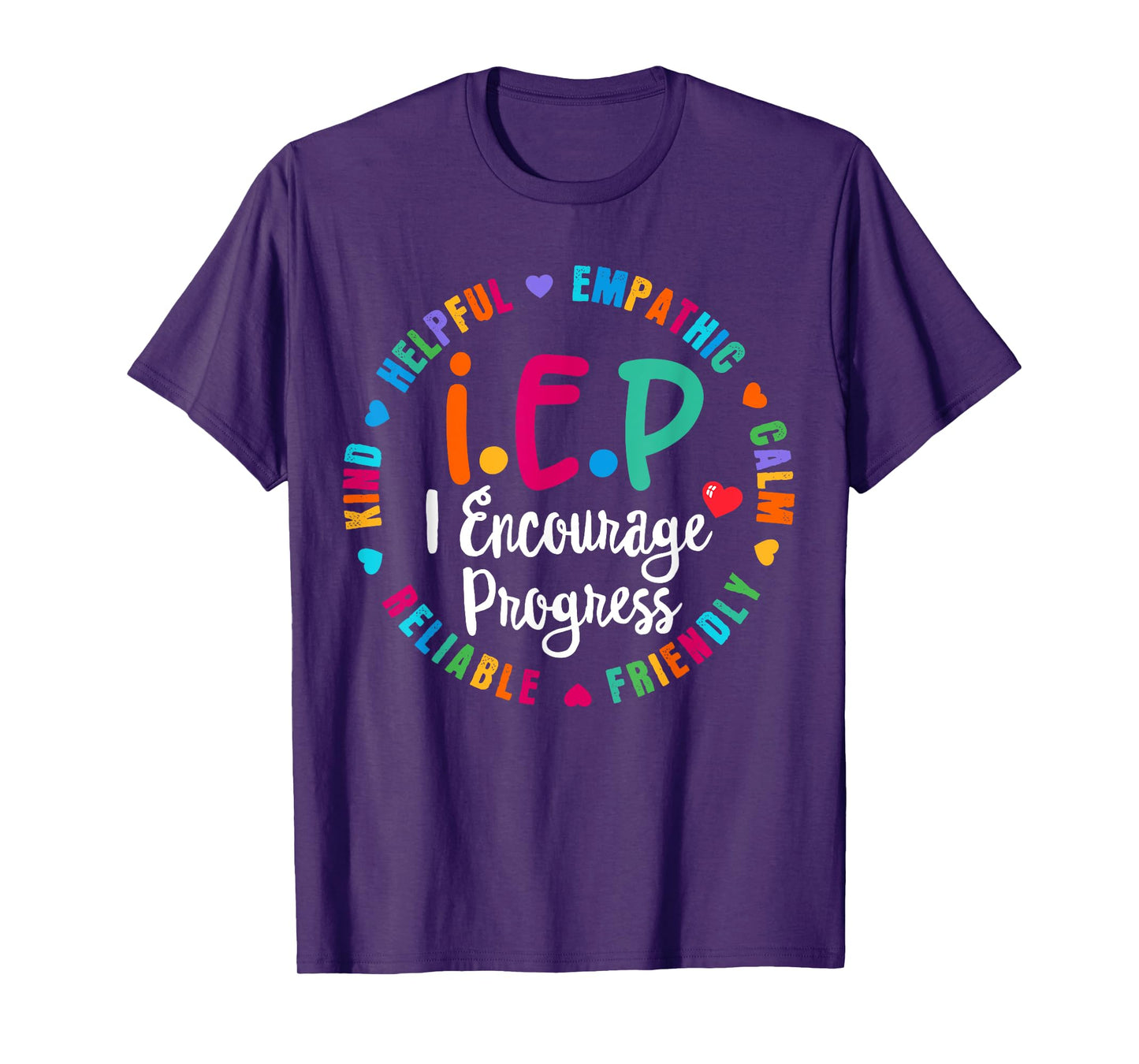Funny Teacher IEP I.E.P Encourage Progress Special Education T-Shirt