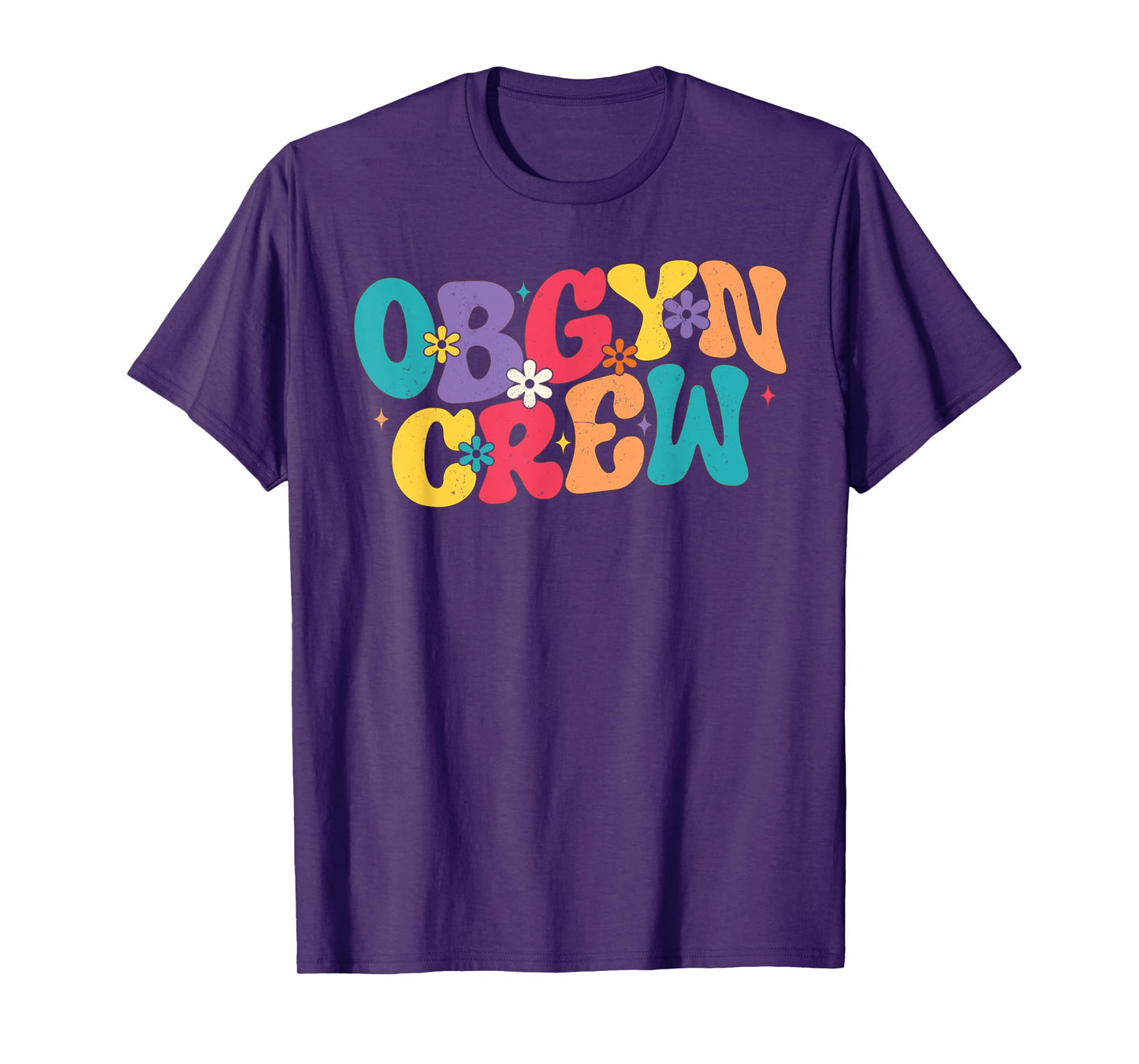 Retro Groovy Obgyn Crew Nurse For Obstetrician Gynecologist T-Shirt