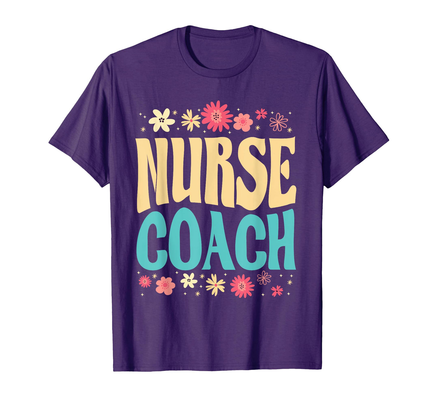 Beautiful Nurse Coach Floral Outfit Health Coaching Nurse T-Shirt