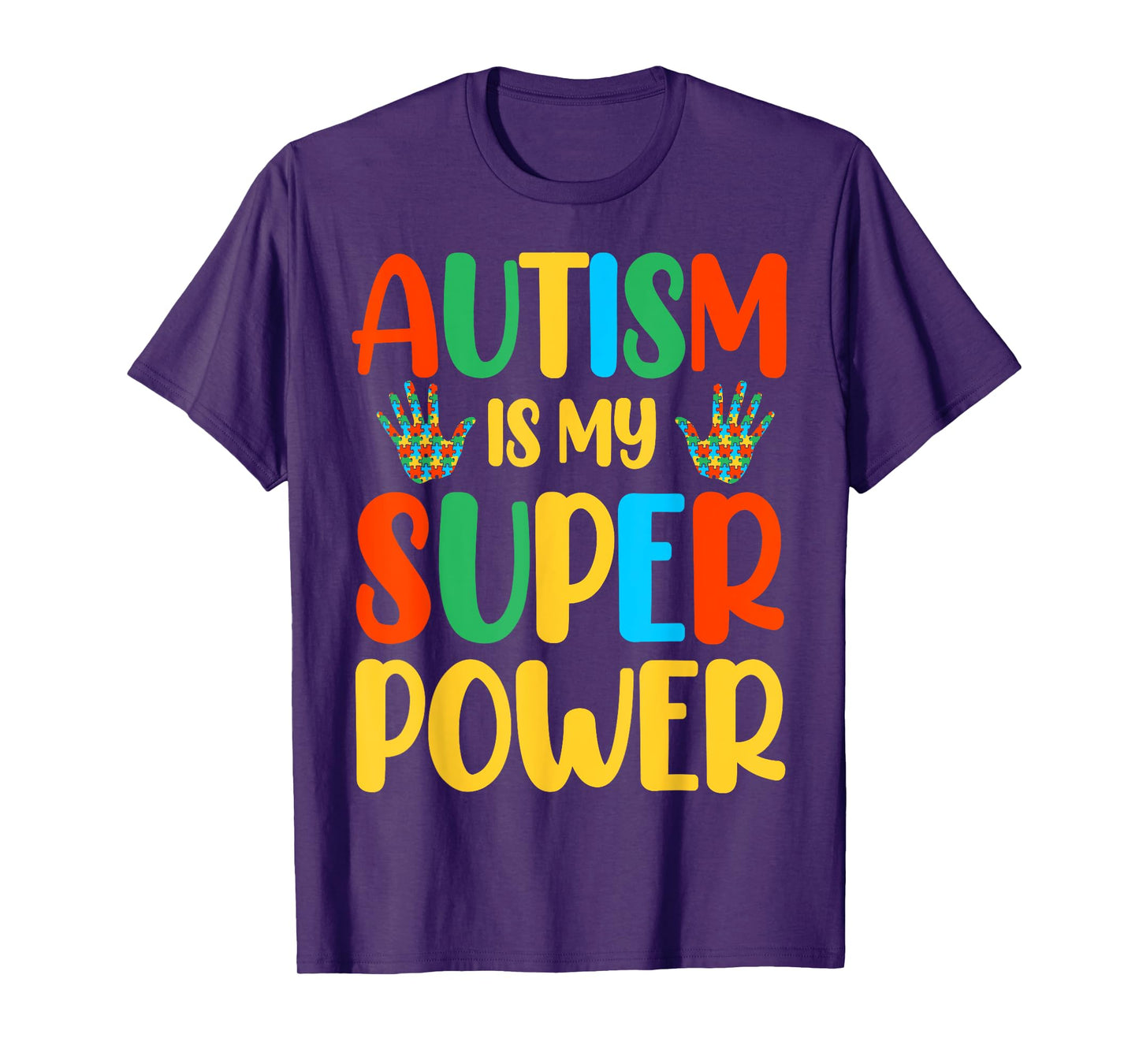 Autism Is My Super Power T-Shirt