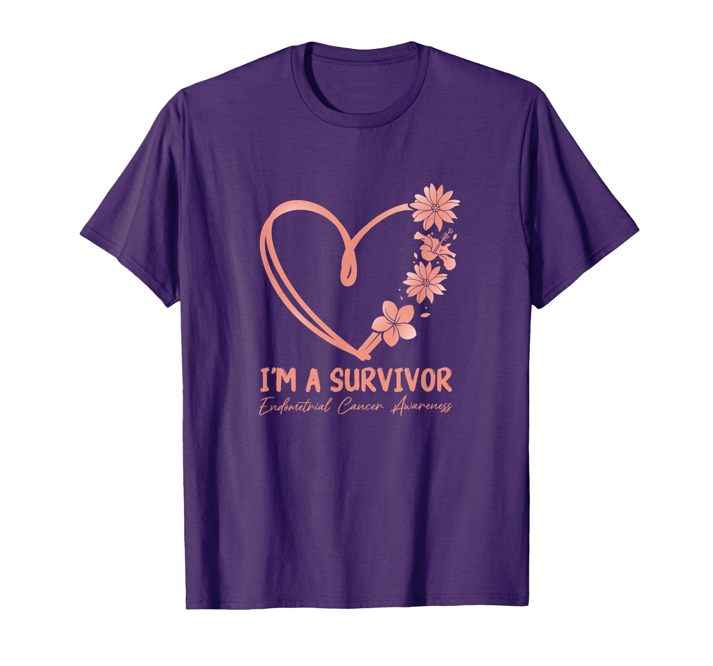 I'm a Survivor. Endometrial Cancer Awareness T-Shirt