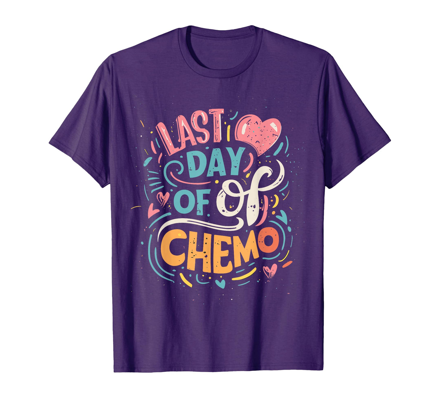 Last Day Of Chemo Lymphoma Awareness T-Shirt
