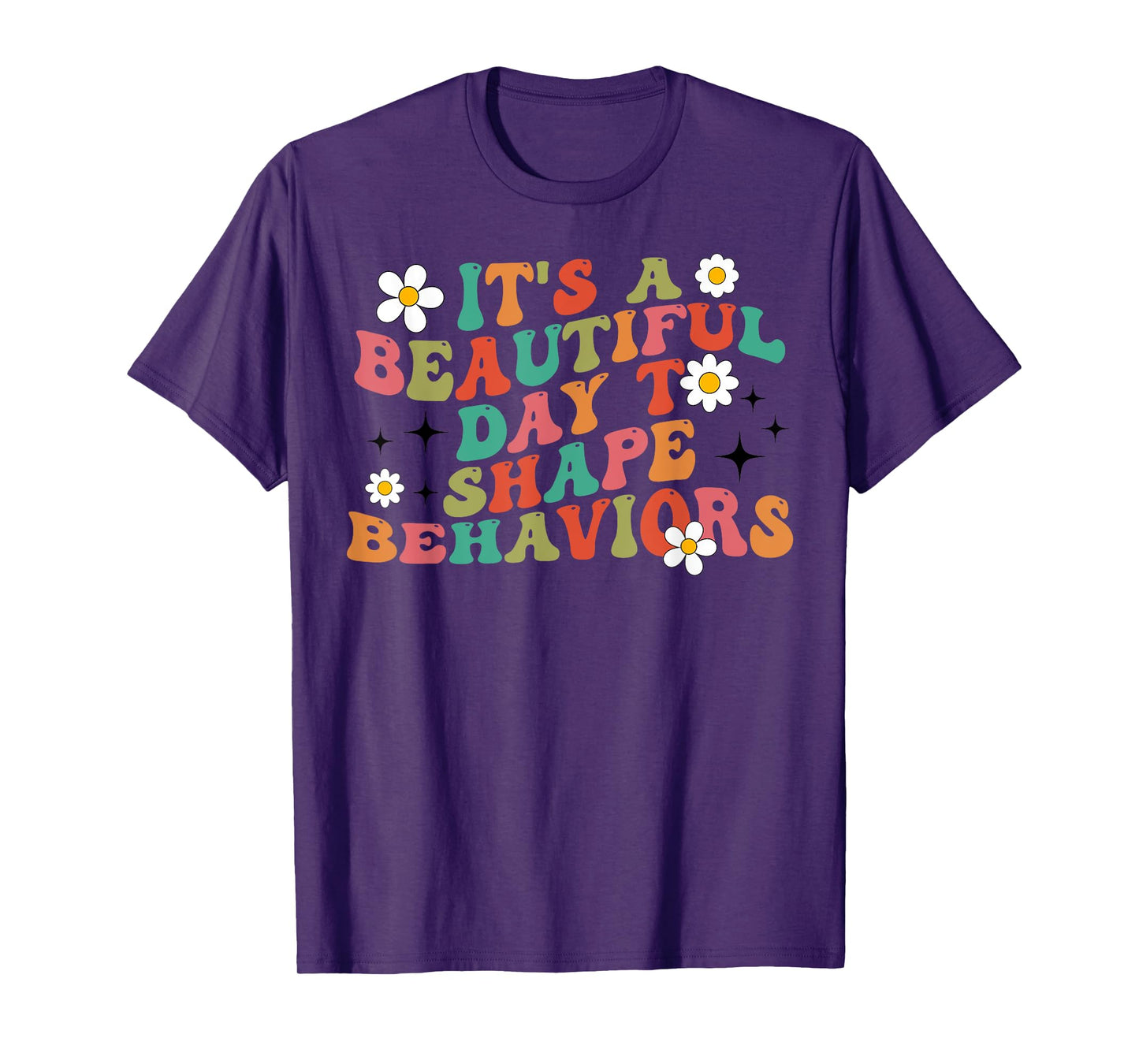 Applied Behavior Analysis Teacher T-Shirt for Men Women