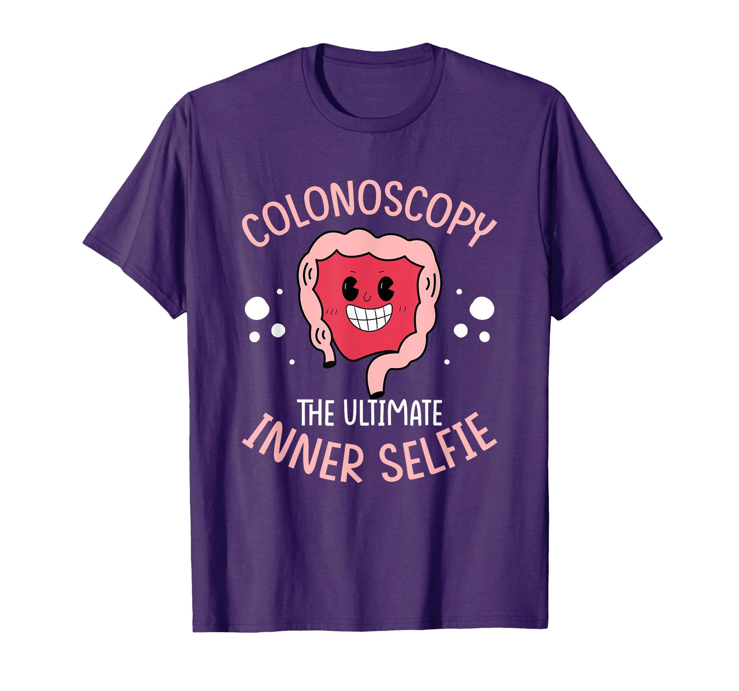Colonoscopy Gift Funny Colonoscopy Endoscopy T-Shirt
