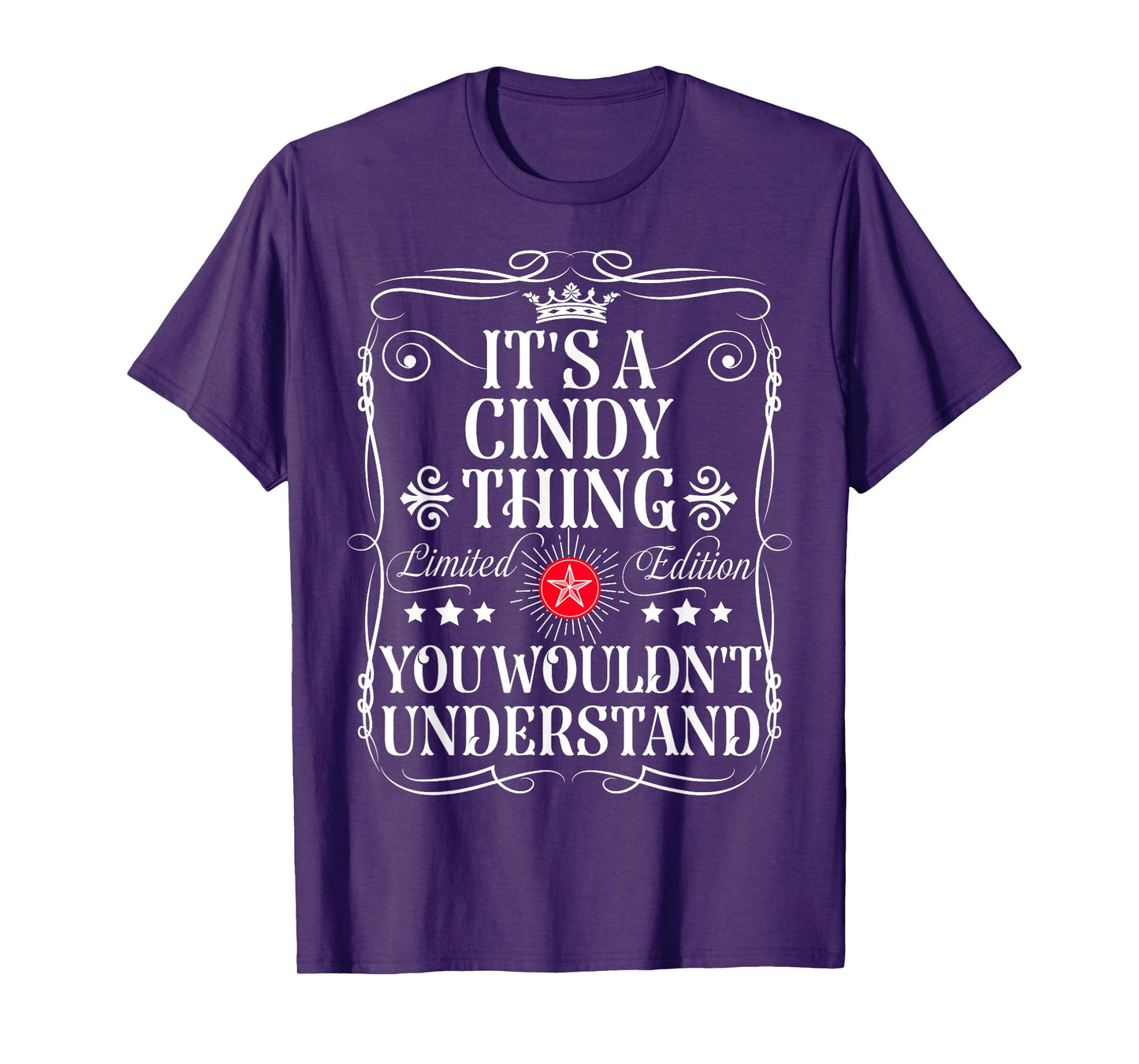 Cindy Name Its A Cindy Thing You Wouldn't Understand T-Shirt, Small, Black