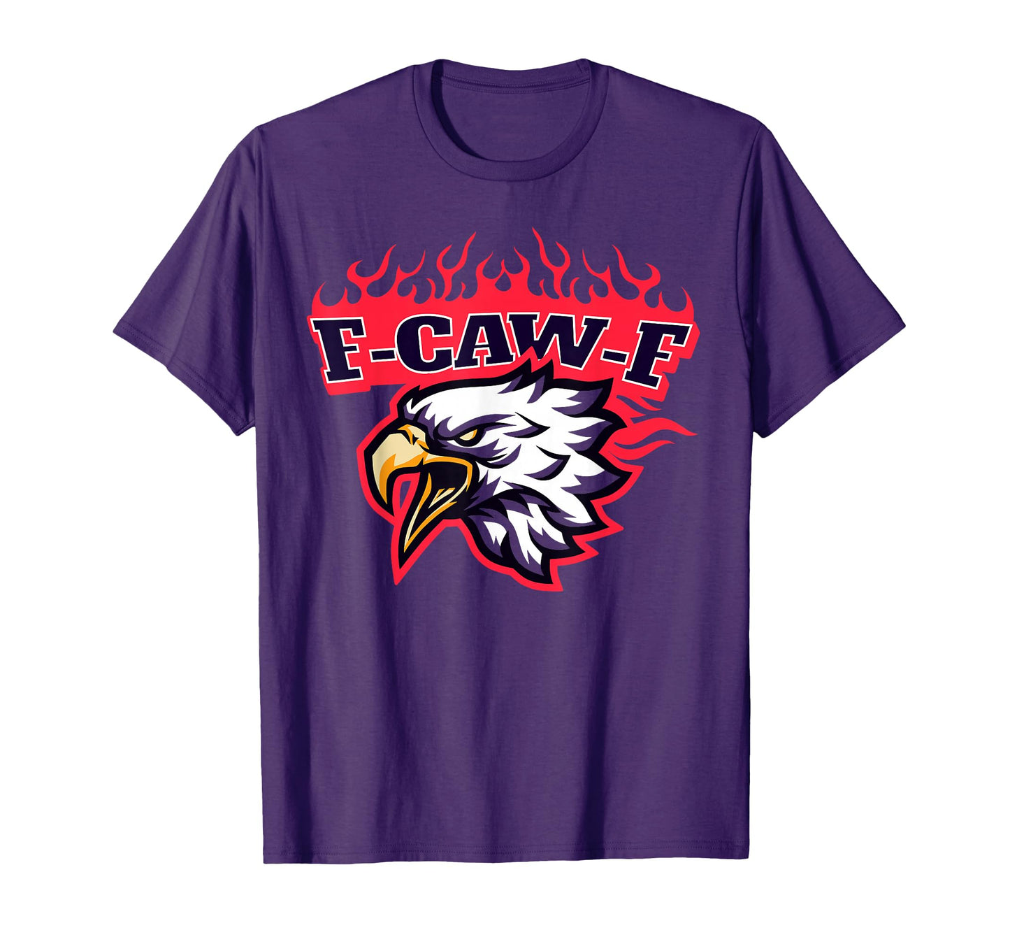 F Caw F Screaming Eagle Bold Fire Flames Graphic T-Shirt