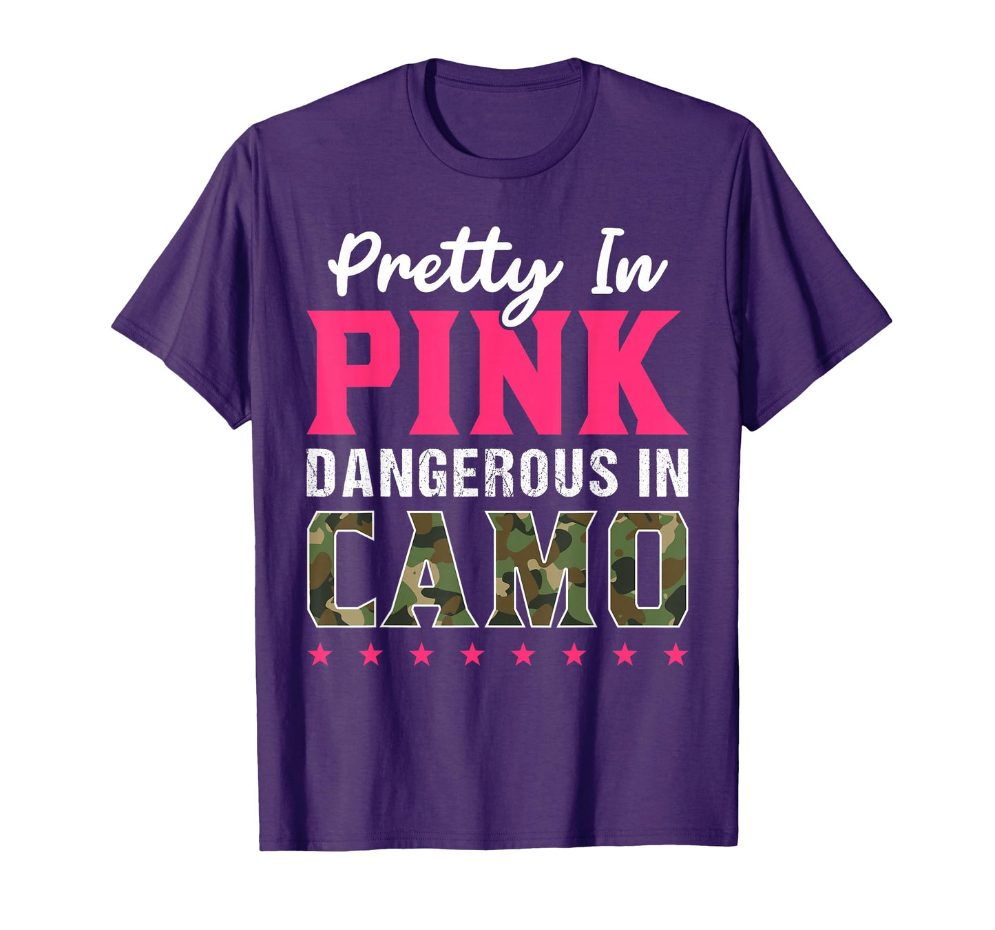 Pretty Pink Dangerous in Camo, Hunting Hobby T-shirt T-Shirt