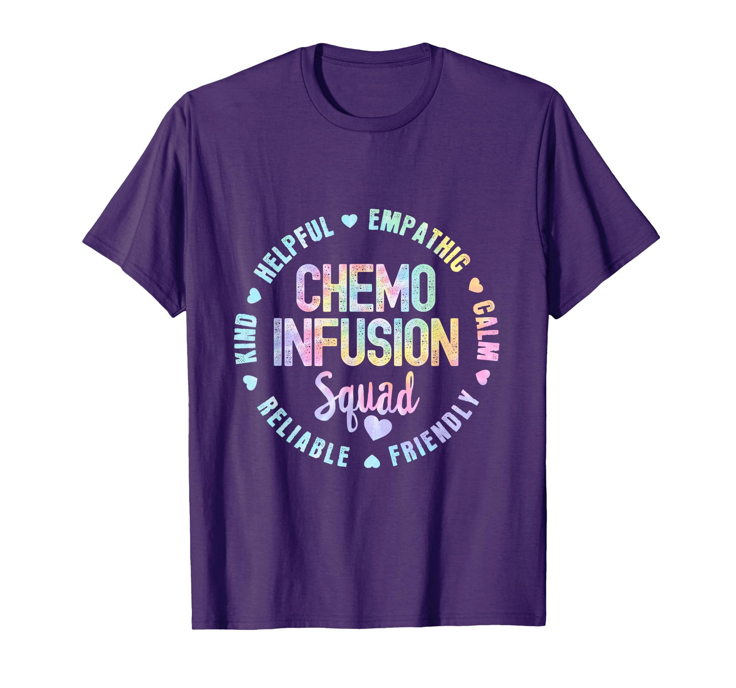 Chemo Infusion Squad Future Oncology Nurse Nursing S Tie Dye T-Shirt