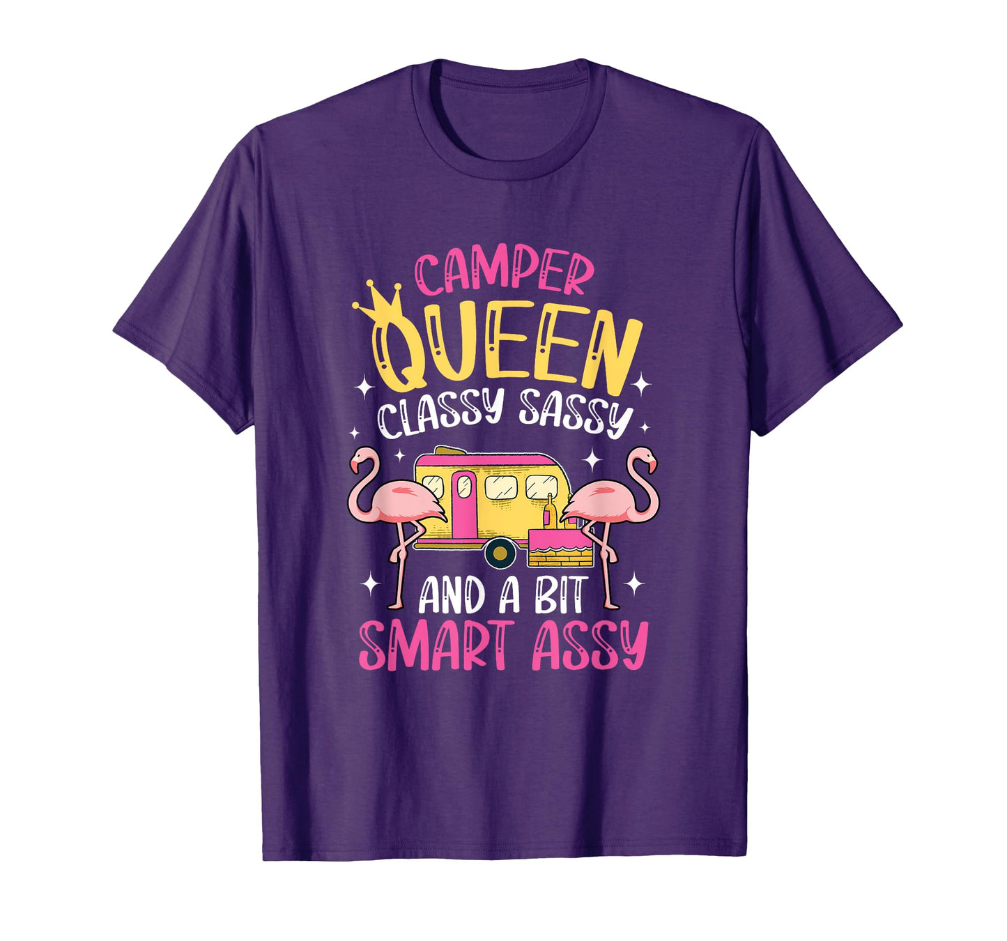 Camper Queen Classy Sassy Smart Funny Women Girls Camping RV T-Shirt