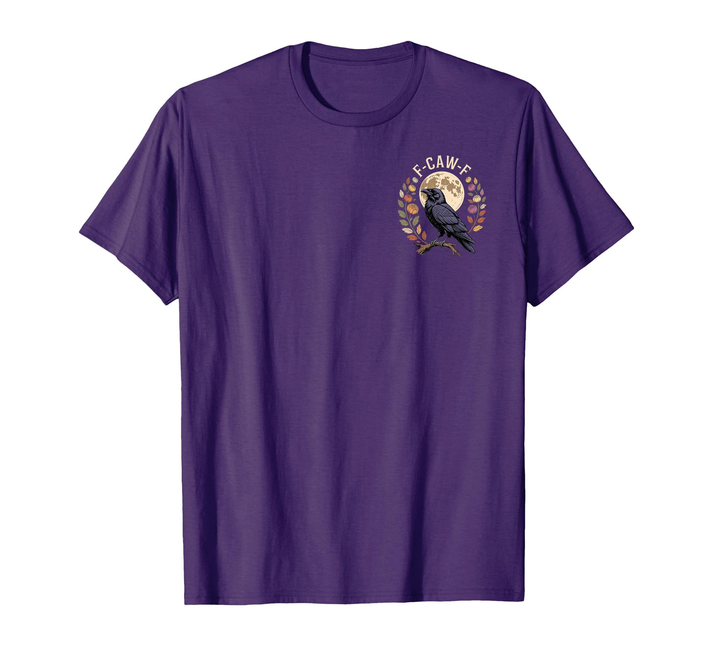 F-CAW-F Funny Raven Outfit Autumn Moon Crow Harvest Look T-Shirt