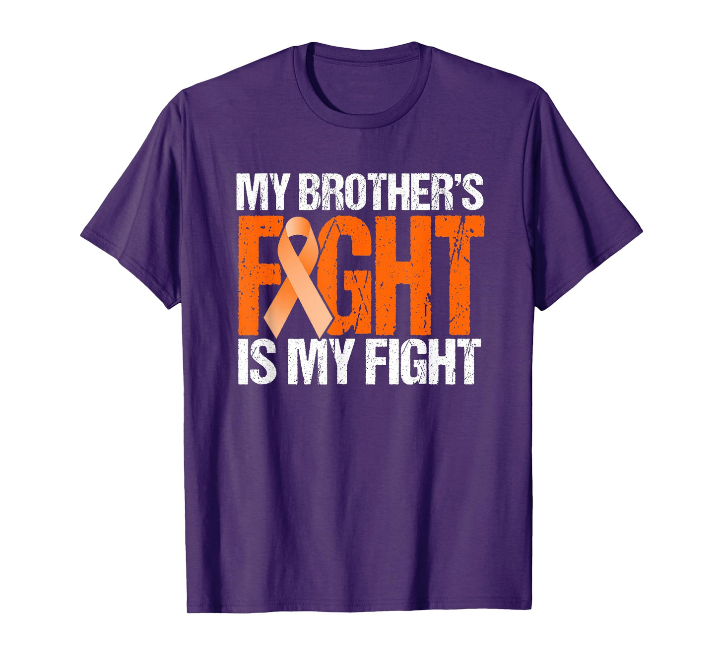 My Brothers Fight is My Fight Leukemia Awareness Shirt T-Shirt