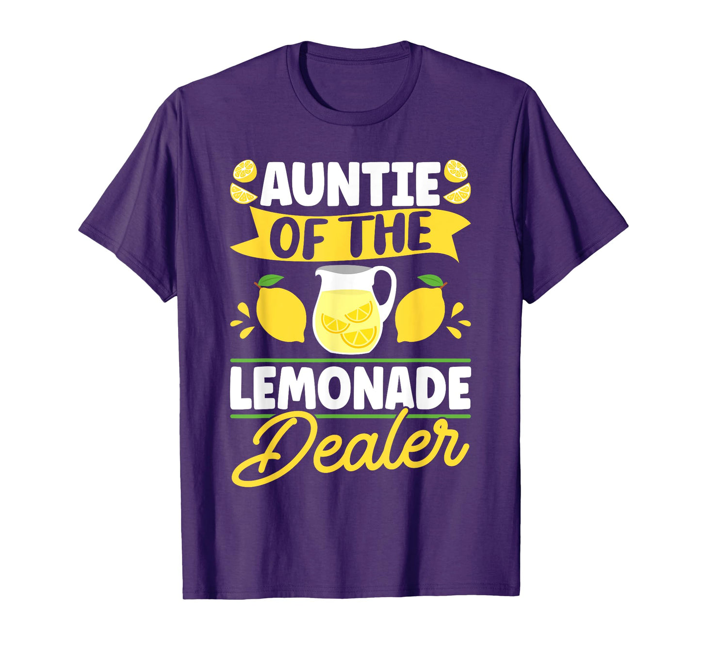 Lemonade Stand Auntie Of The Lemonade Dealer T-Shirt