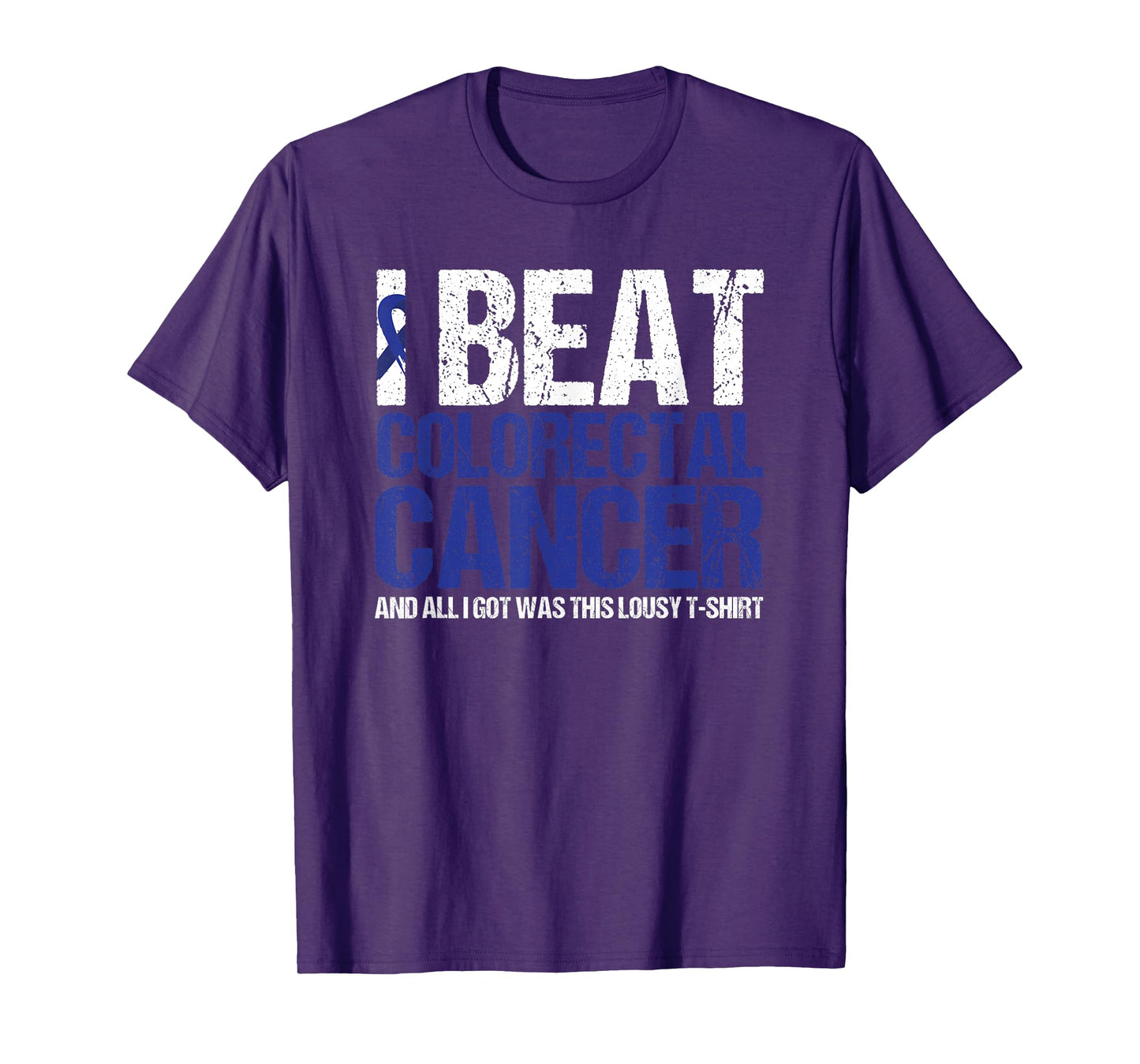Colorectal Cancer Survivor Gifts I Beat Colon Cancer Blue T-Shirt