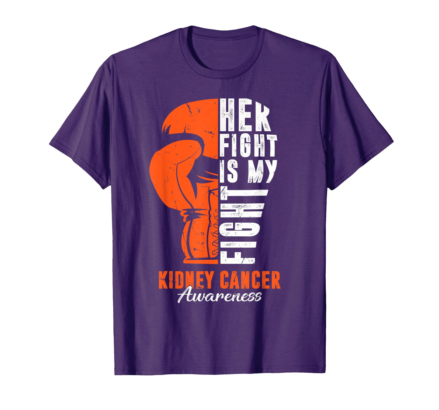 Her Fight Is My Fight Kidney Cancer Awareness Day Supporter T-Shirt