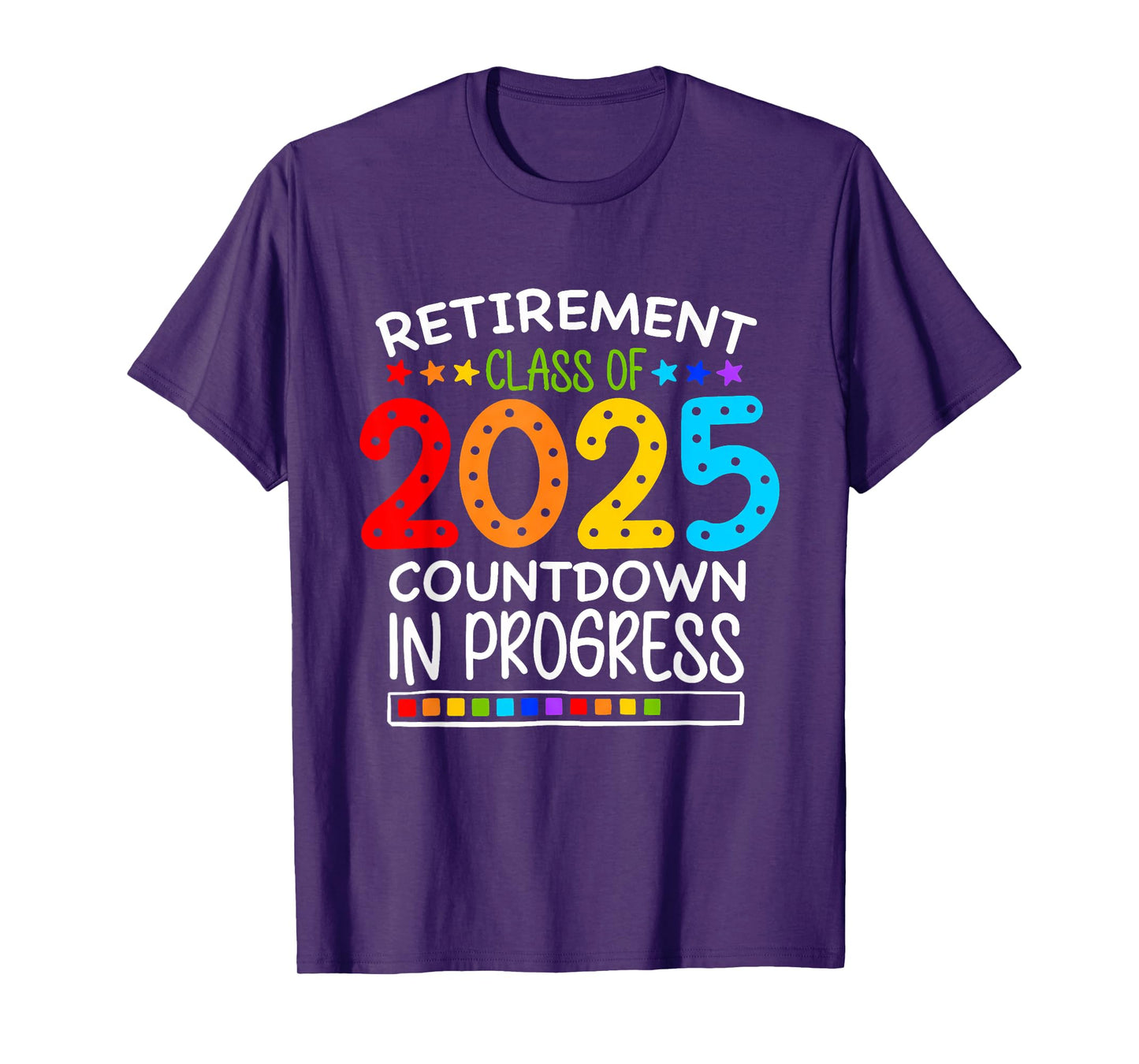 Retirement Class Of 2025 Teacher Countdown Loading Teacher T-Shirt