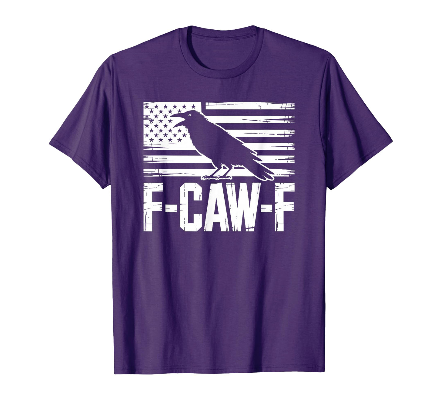 F-CAW-F Black Crow FCAWF Meme US Flag T-Shirt