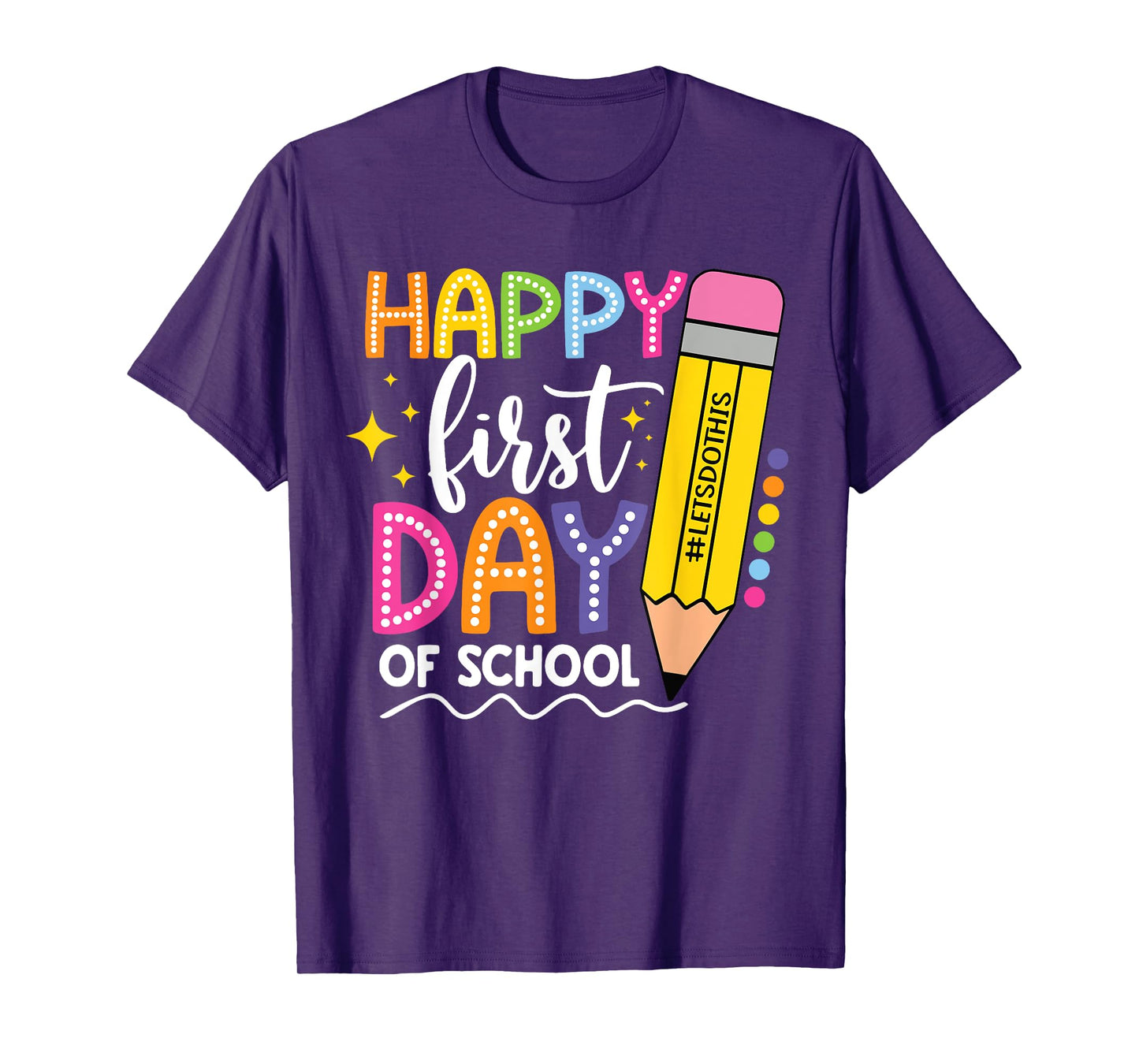 Happy First Day Of School Back to School Boys Girls Gifts T-Shirt