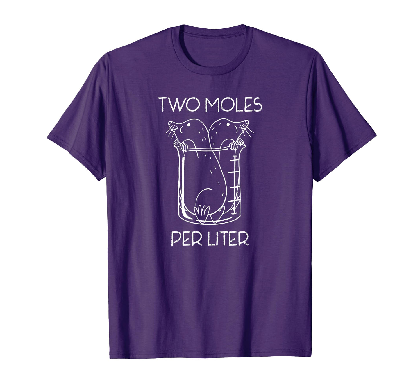 Two Moles Per Liter - Funny Nerd Chemistry Tee T-Shirt
