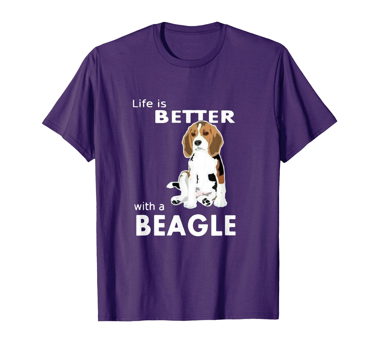 Life is better with a beagle T-shirt for beagle lovers T-Shirt