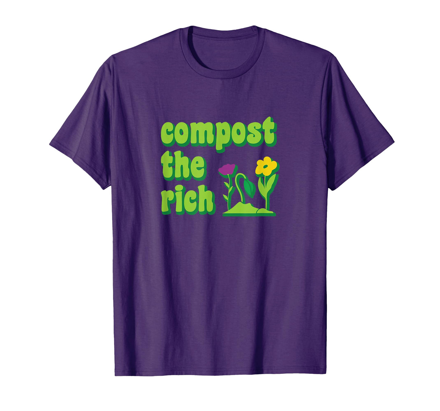 Rich Resistance Protest Garden Compost T-Shirt