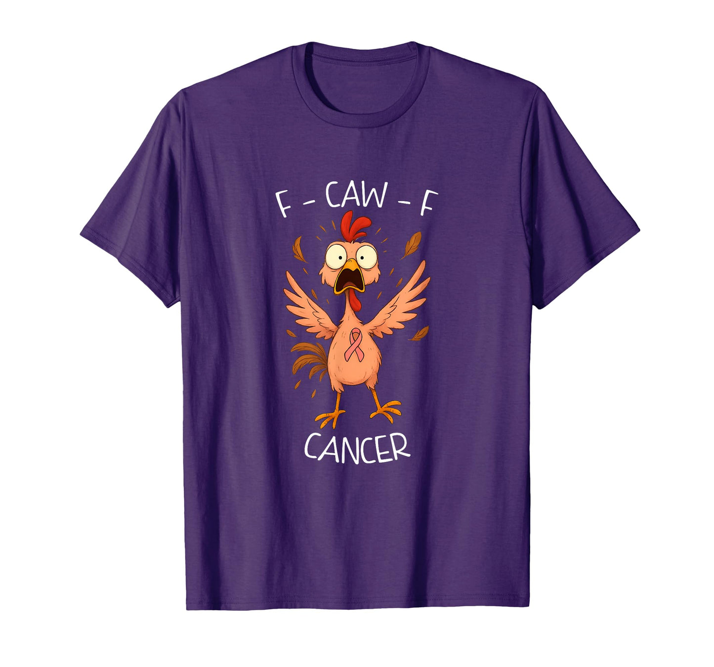 F-CAW-F Breast Cancer Awareness - Pink October- for Women T-Shirt