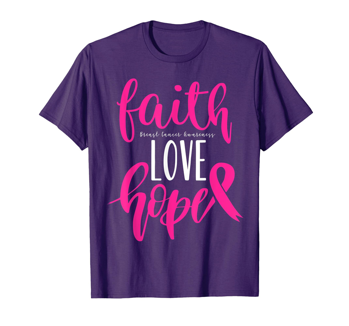 Breast Cancer Awareness Faith Hope Love Warrior Pink Ribbon T-Shirt