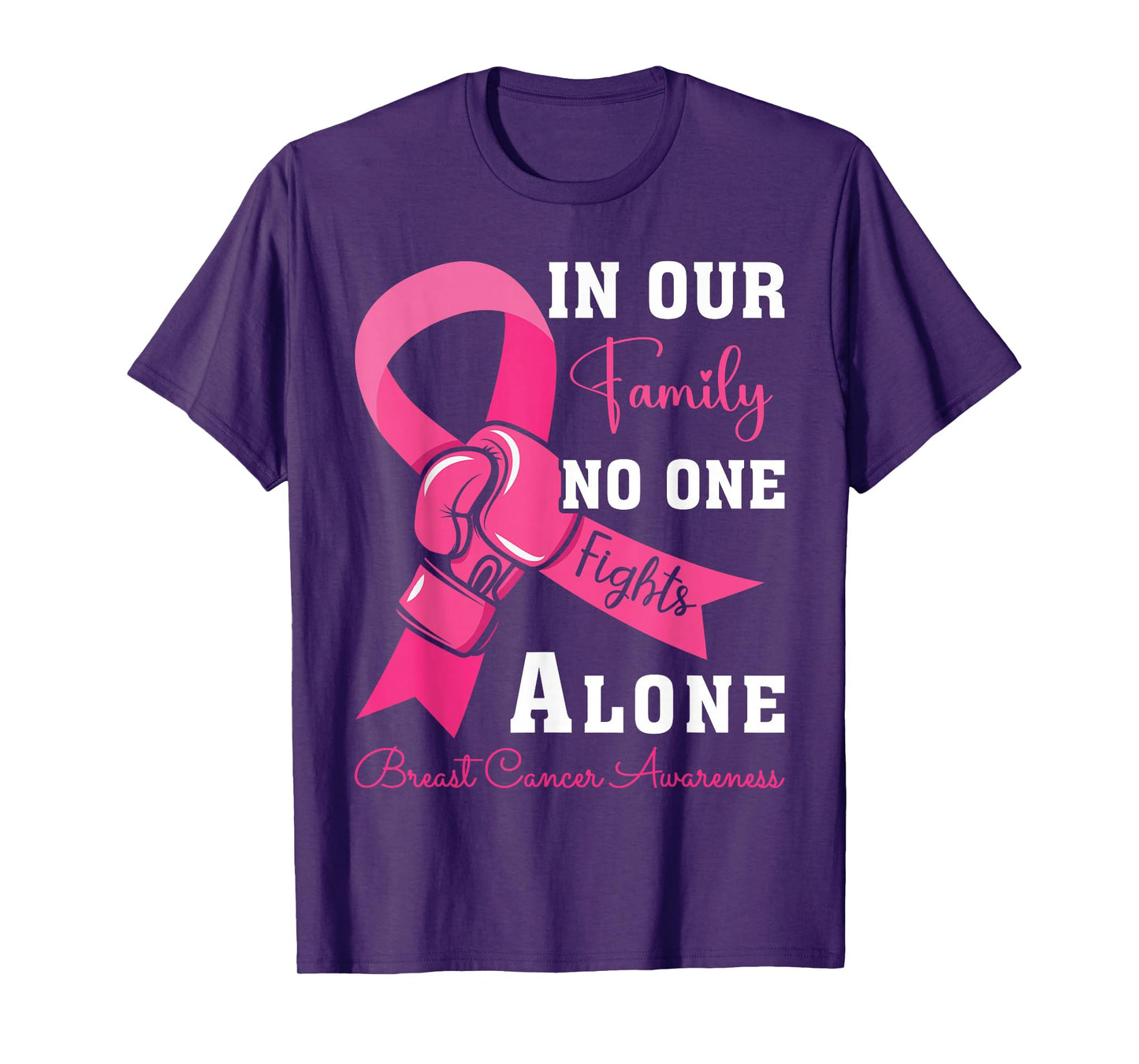 Breast Cancer Support Family Women Breast Cancer Awareness T-Shirt
