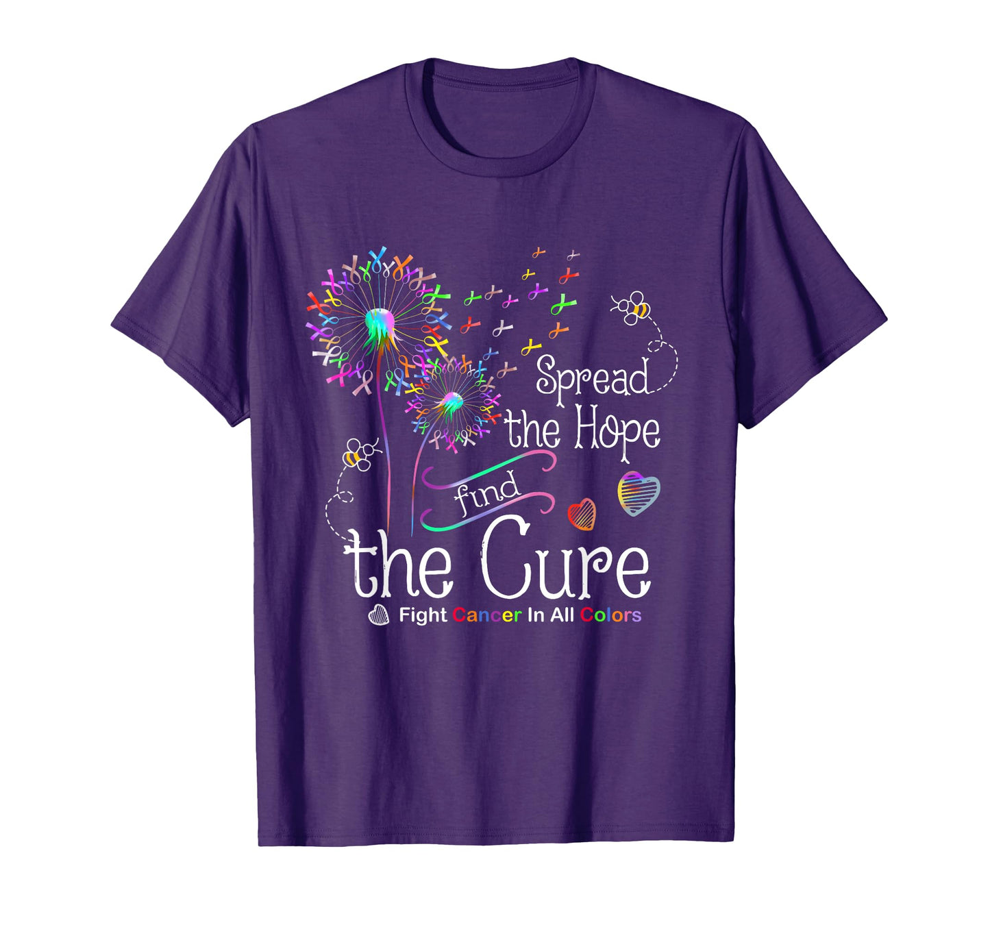 Fight Cancer In All And Every Color Ribbons Dandelion Flower T-Shirt